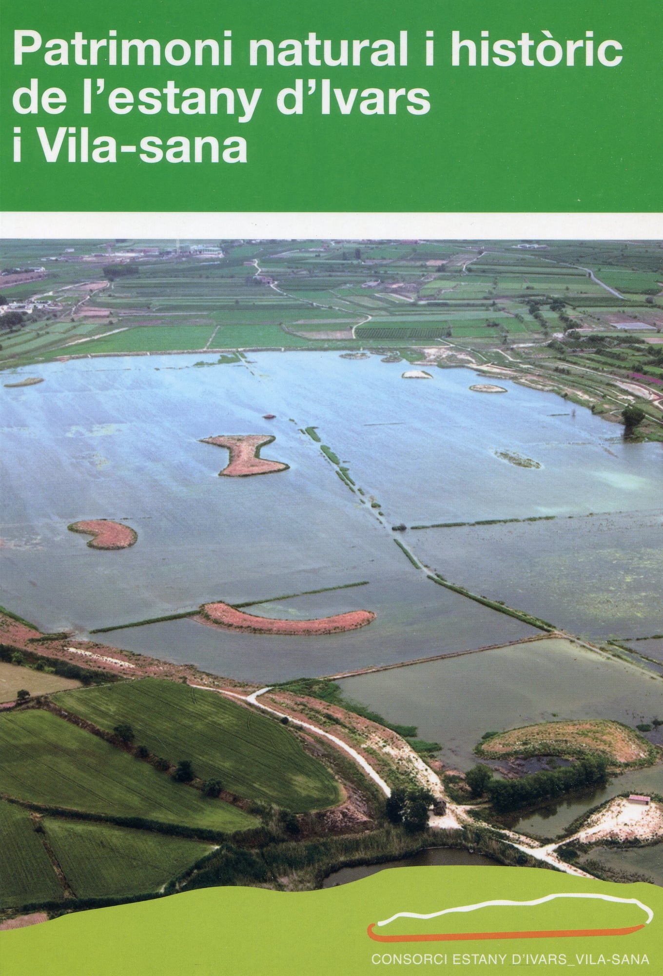 Patrimoni natural i històric de l'estany d'Ivars i Vila-sana - Portada