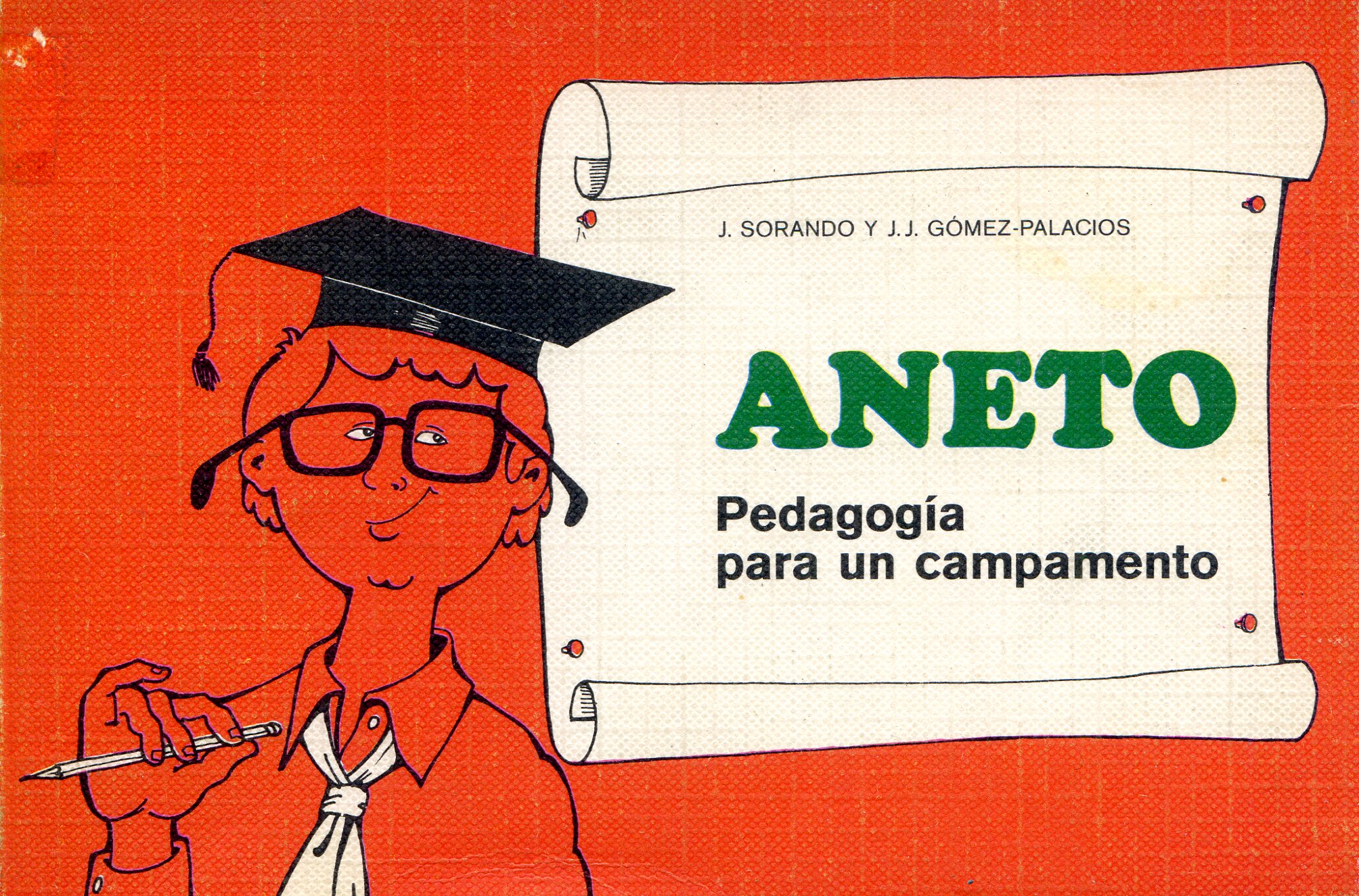 Aneto. Pedagogía para un campamento - Portada