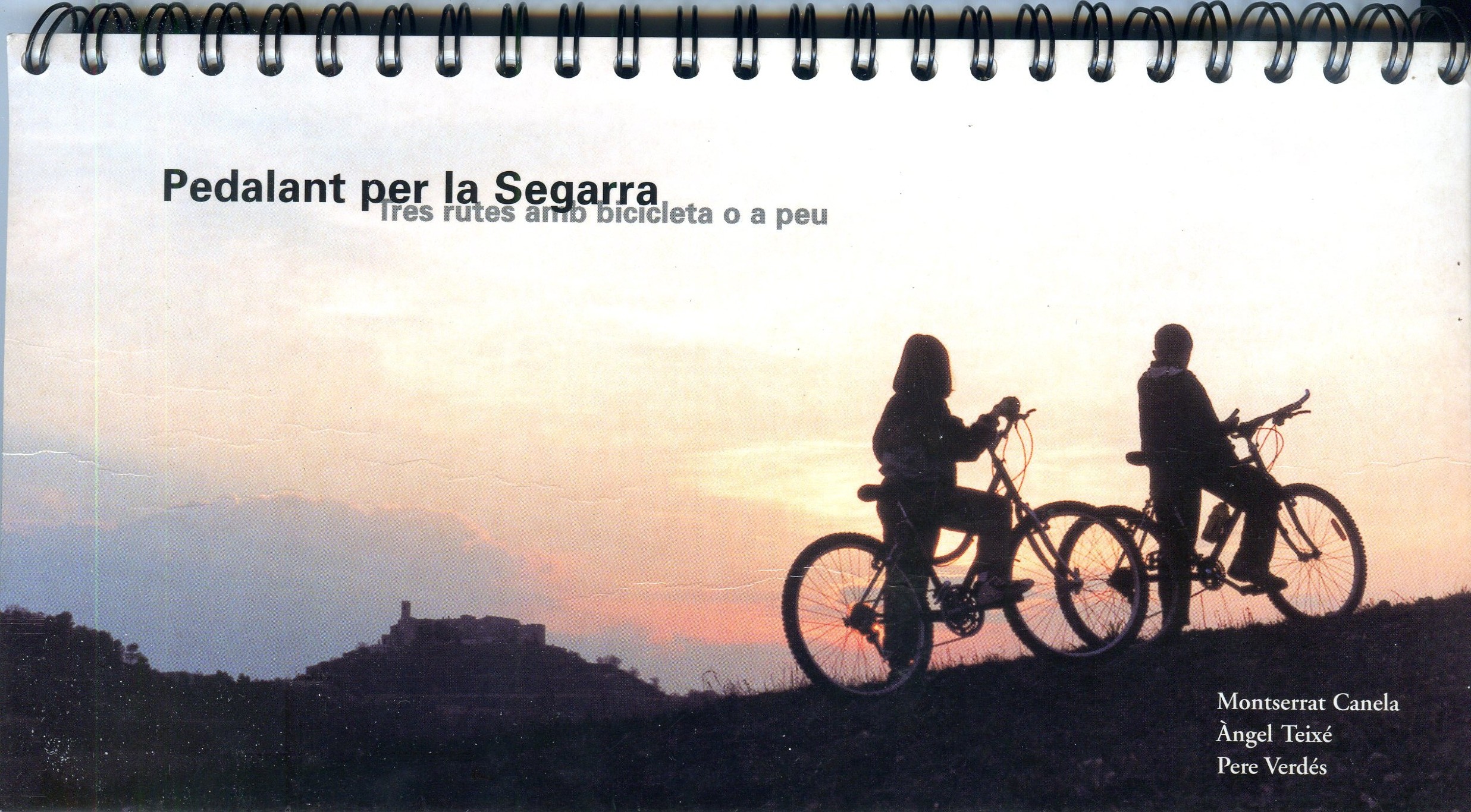 Pedelant per la Segarra : Tres rutes amb bibicleta o a peu - Portada