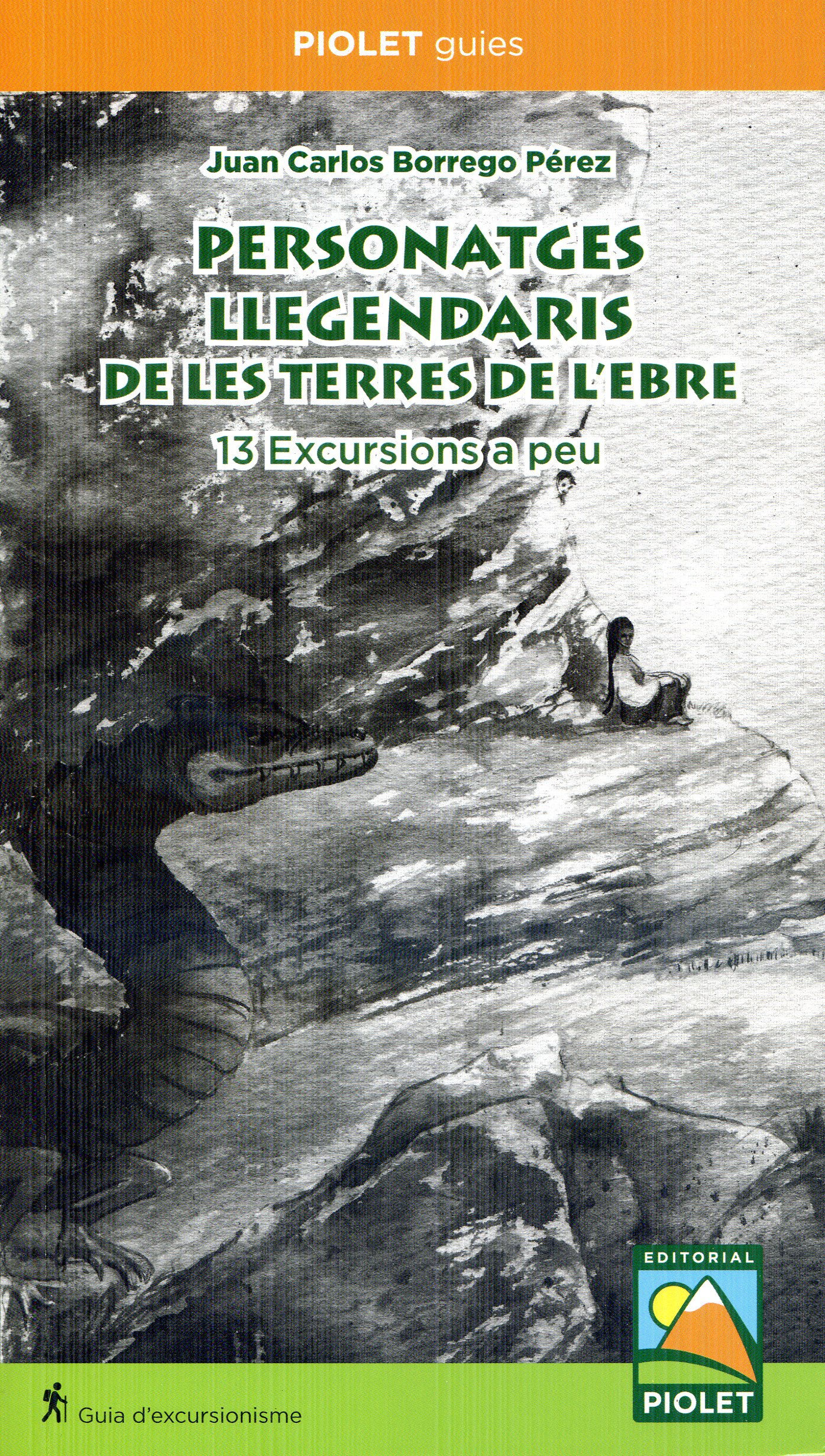 Personatges llegendaris de les Terres de l'Ebre : 13 Excursions a peu - Portada