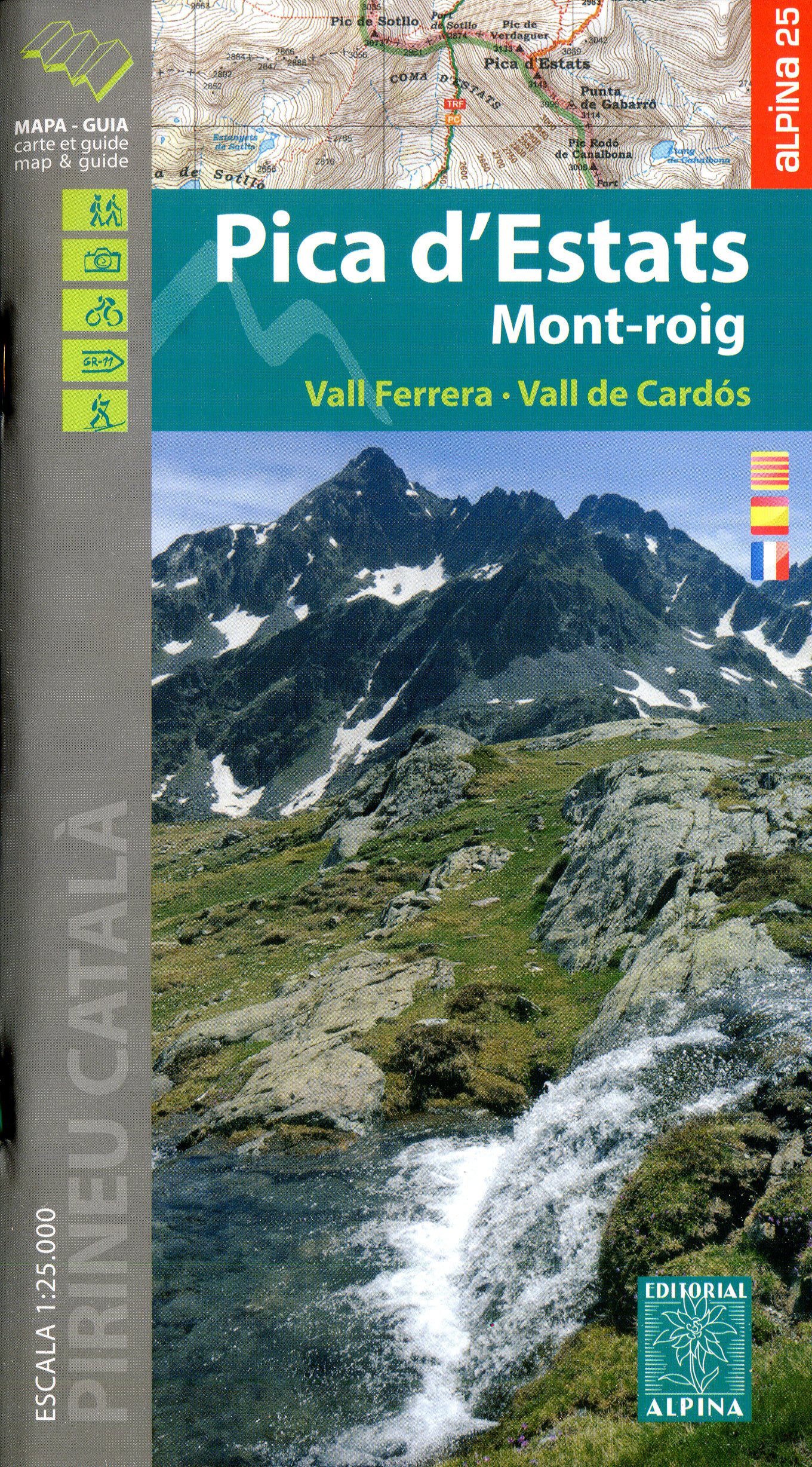 Pica d'Estats : Mont-roig : Vall Ferrera · Vall de Cardós - Portada