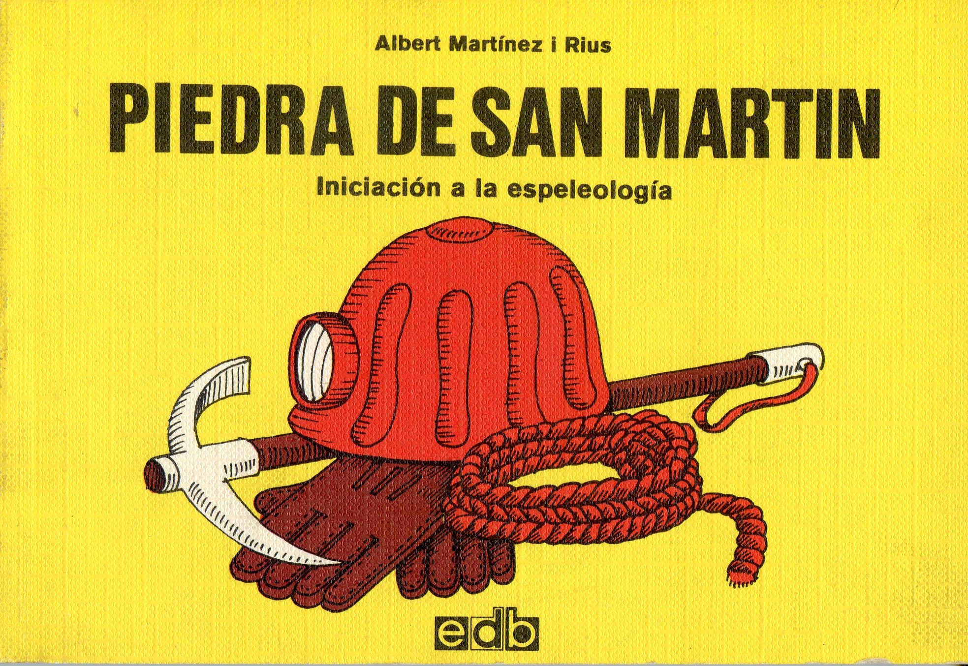 Piedra de San Martín : Iniciación a la espeleología - Portada
