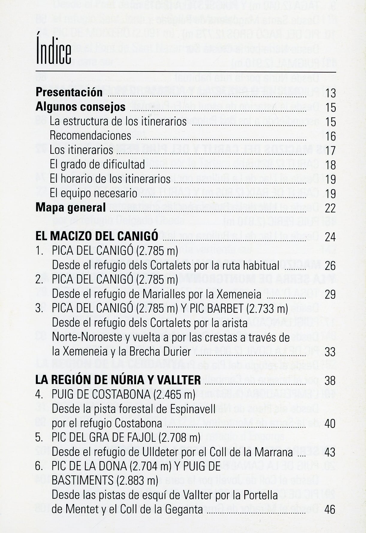 Pirineos Catalanes : Los grandes macizos y regiones de este a oeste - Miniatura 2