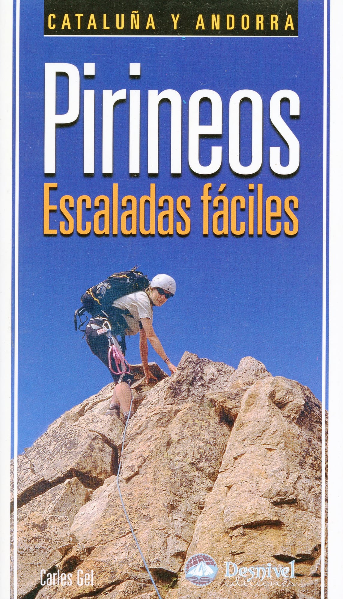 Pirineos escaladas fáciles : Cataluña y Andorra - Portada