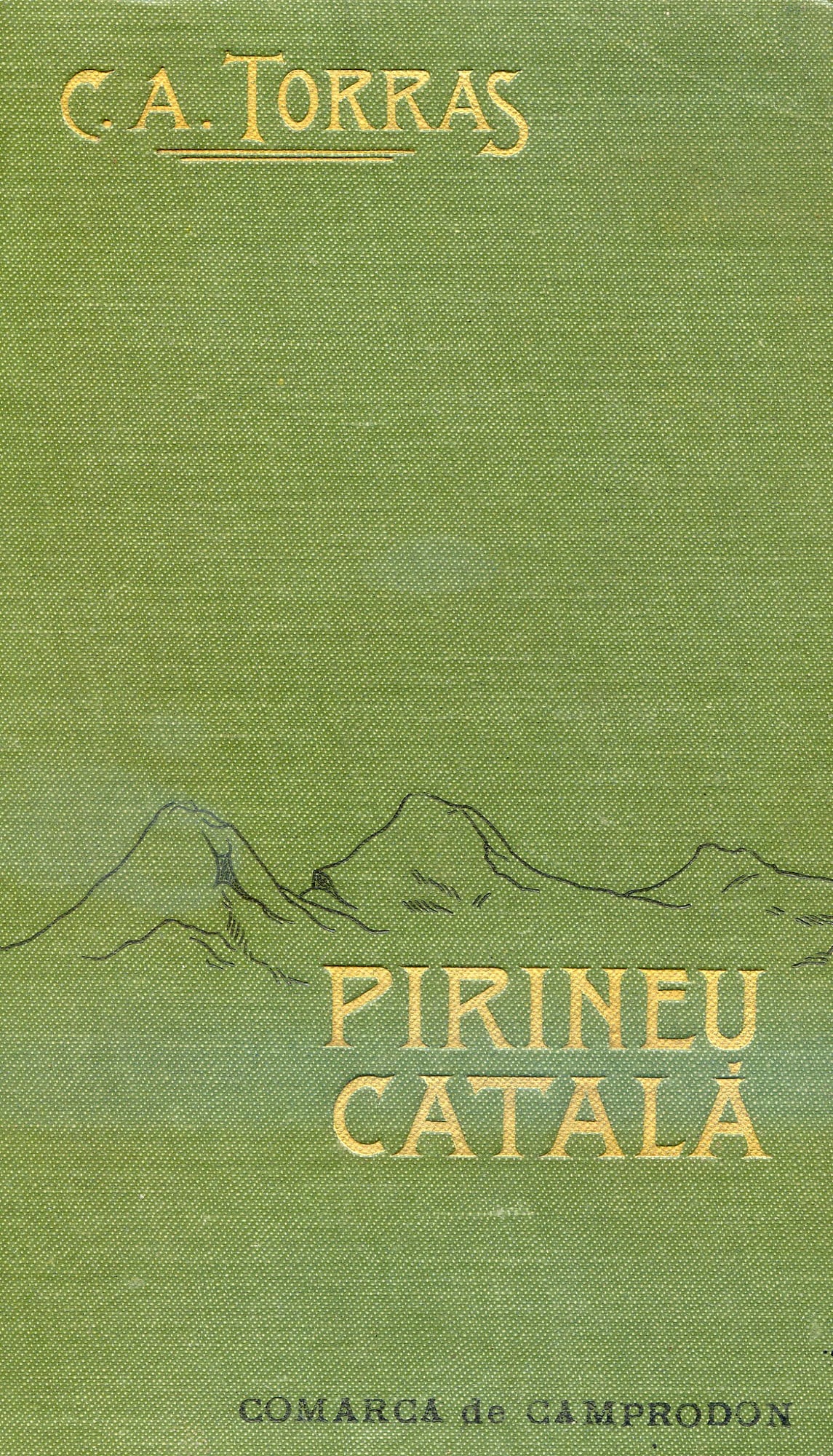 Pirineu Català : Guia itinerari del excursionista a Camprodon - Portada