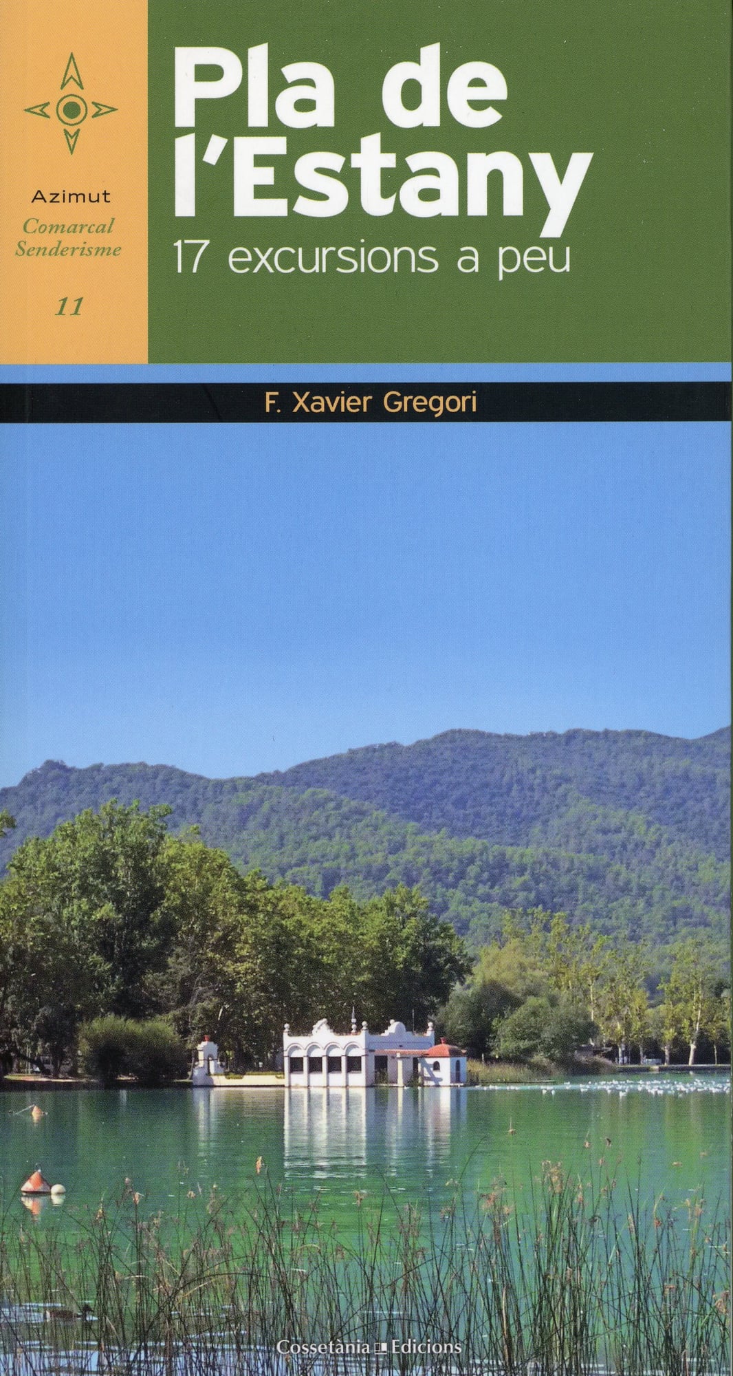 Pla de l'Estany : 17 excursions a peu - Portada
