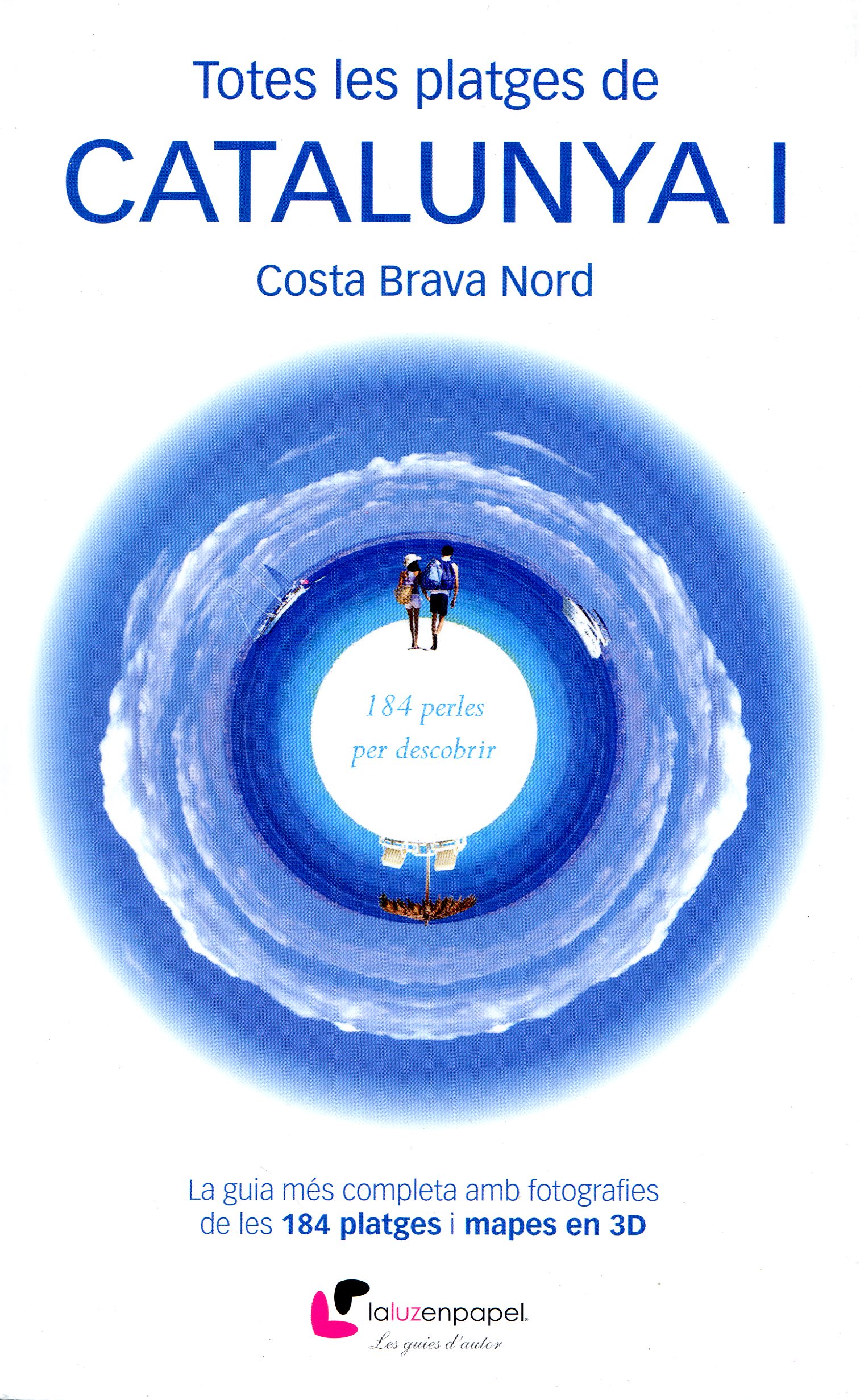 Totes les platges de Catalunya I : Costa Brava Nord - Portada