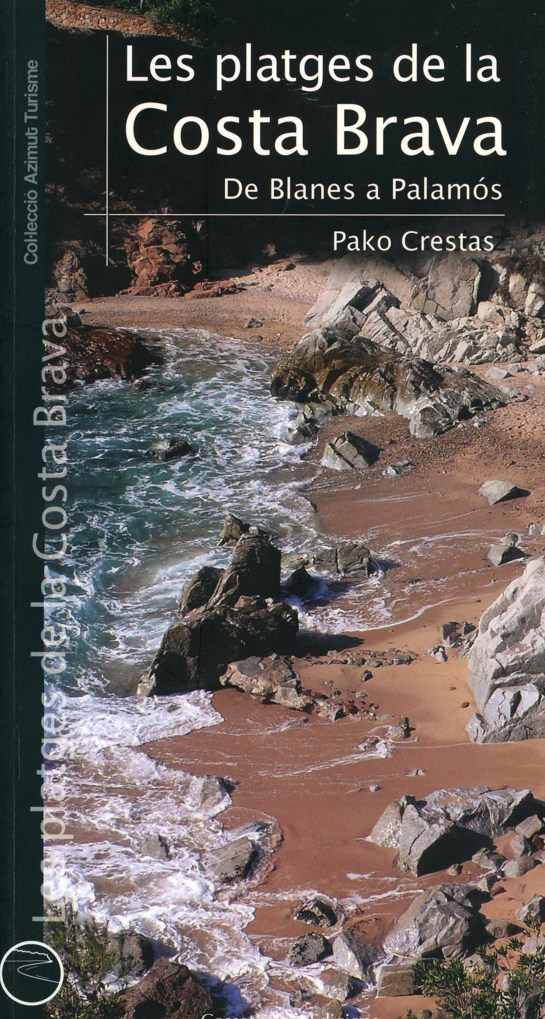 platges de la Costa Brava, Les : De Blanes a Palamós - Portada