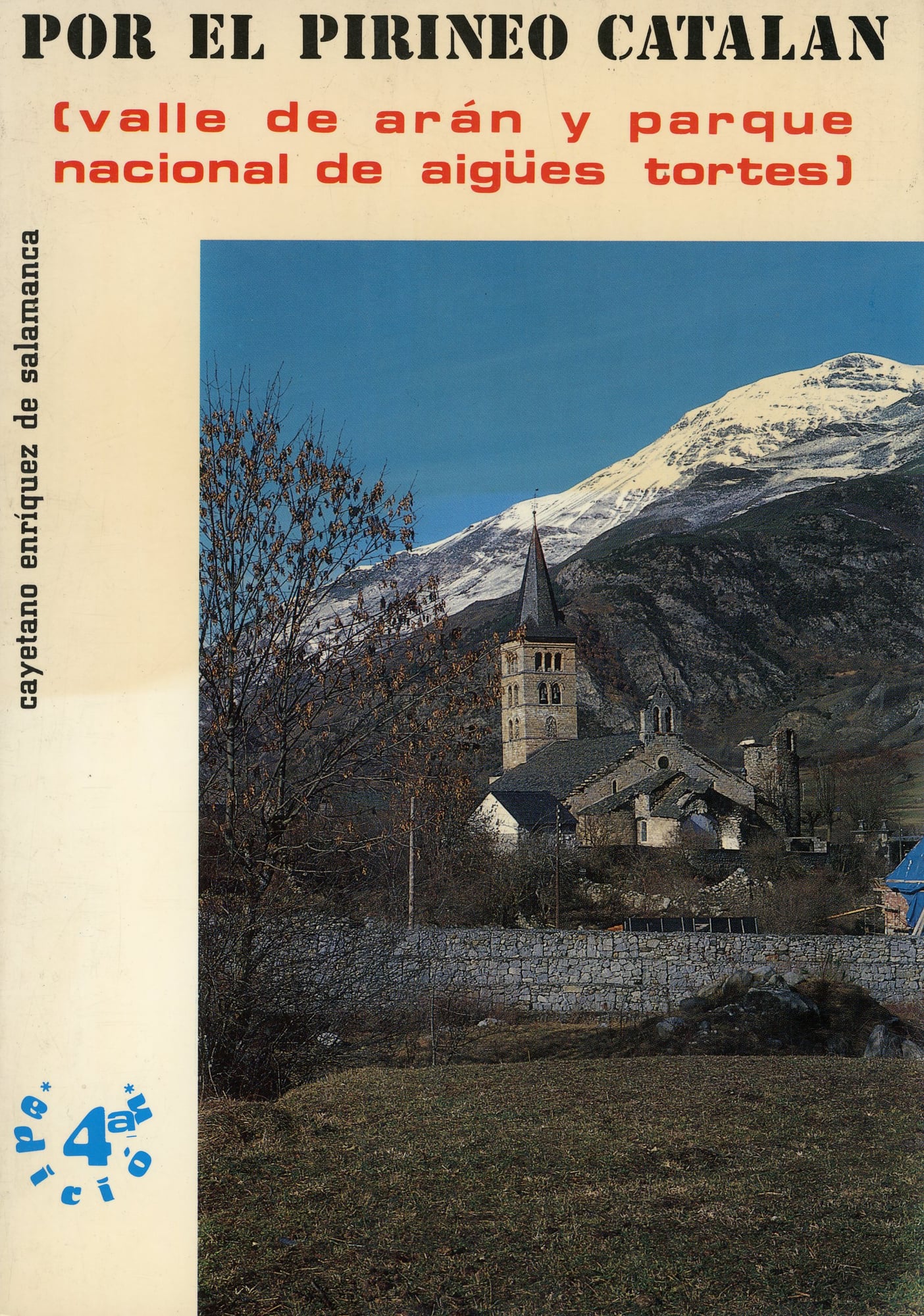 Por el Pirineo catalán : Valle de Arán y Parque Nacional de Aigües Tortes - Portada