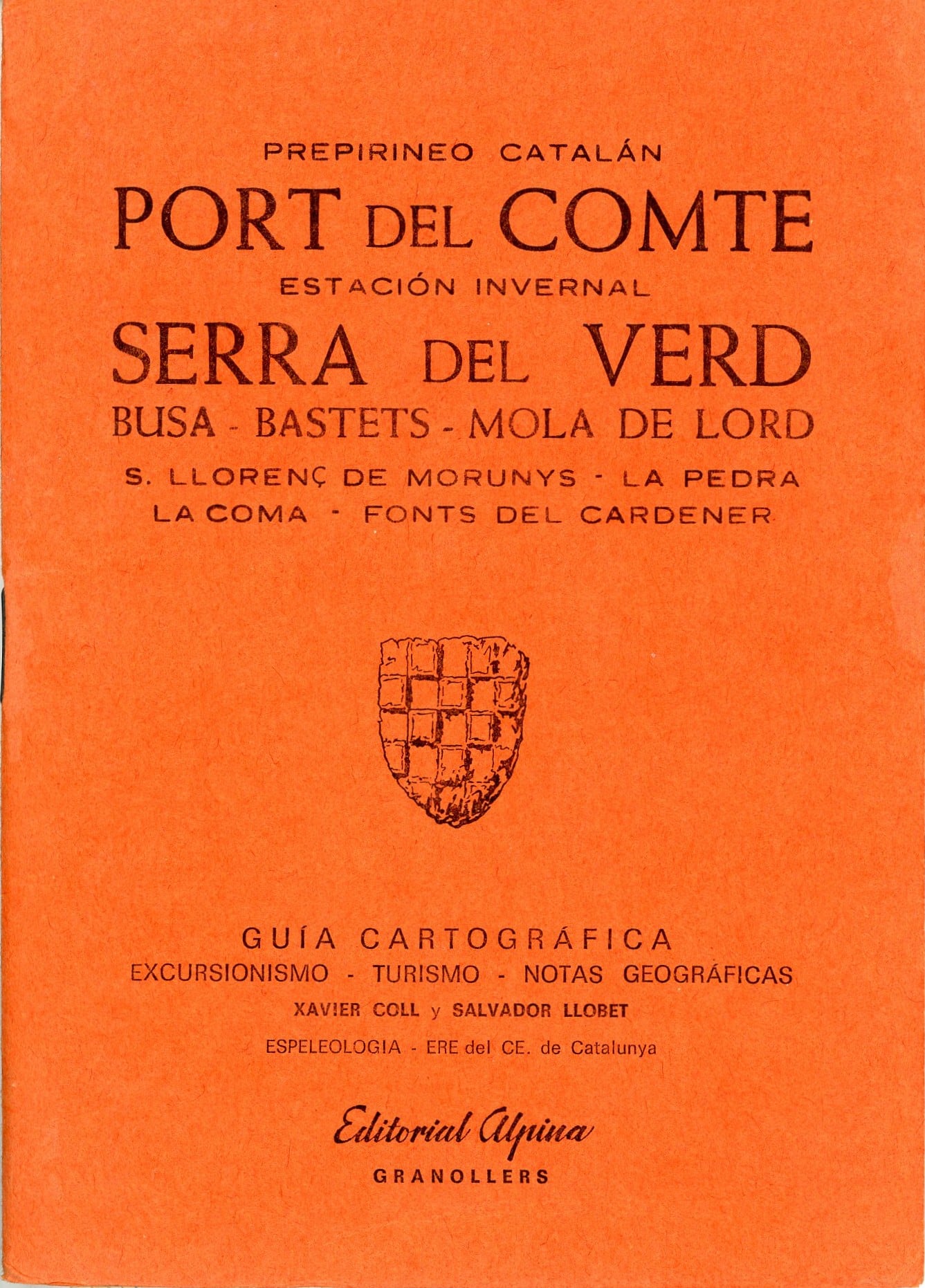 Port del Comte : Estación invernal Serra del Verd : Busa - Bastets - Mola de Lord : S. Llorenç de Morunys - La Pedra - La Coma - Fonts del Cardener - Portada