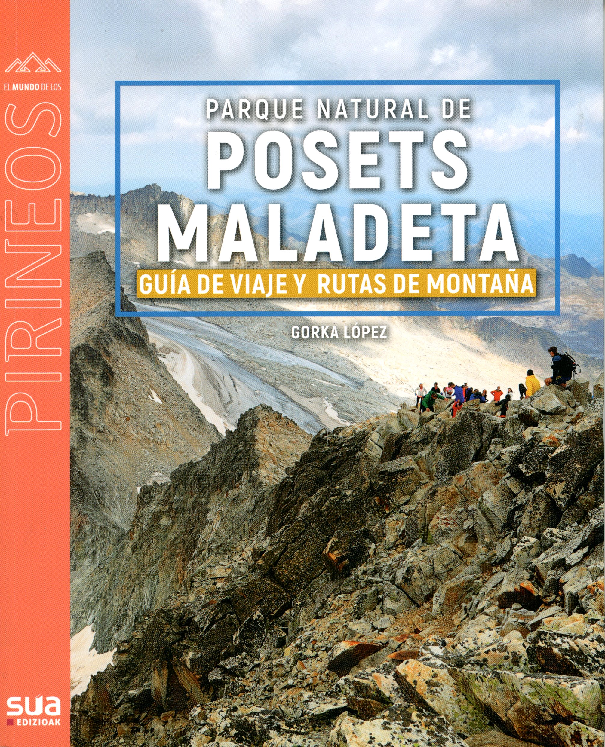 Parque Natural de Posets Maladeta : Guía de viajes y rutas de montañas - Portada