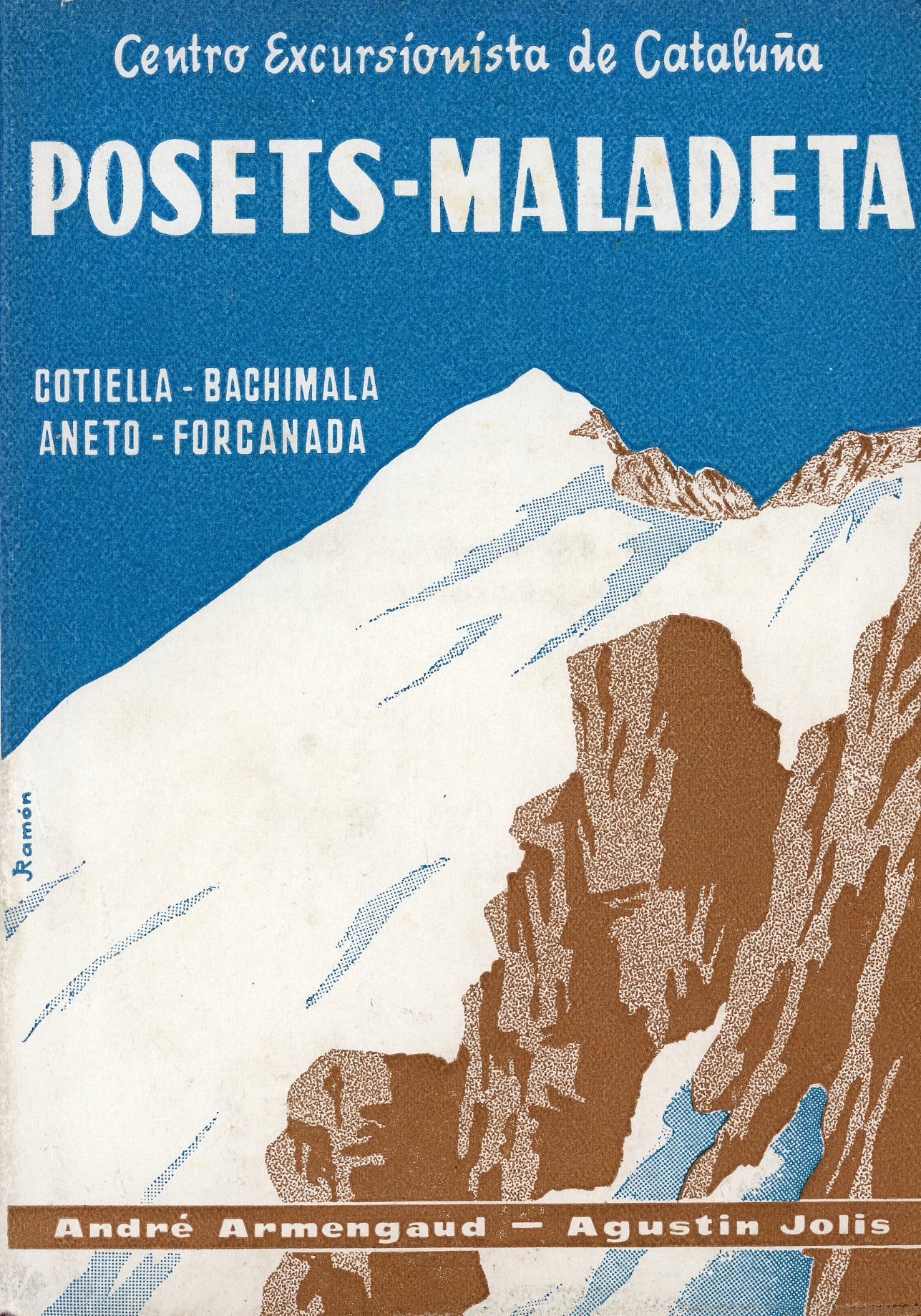 Posets-Maladeta : Cotiella-Bachimala-Perdiguero-Eriste-Aneto-Vallibierna-Forcanada - Portada