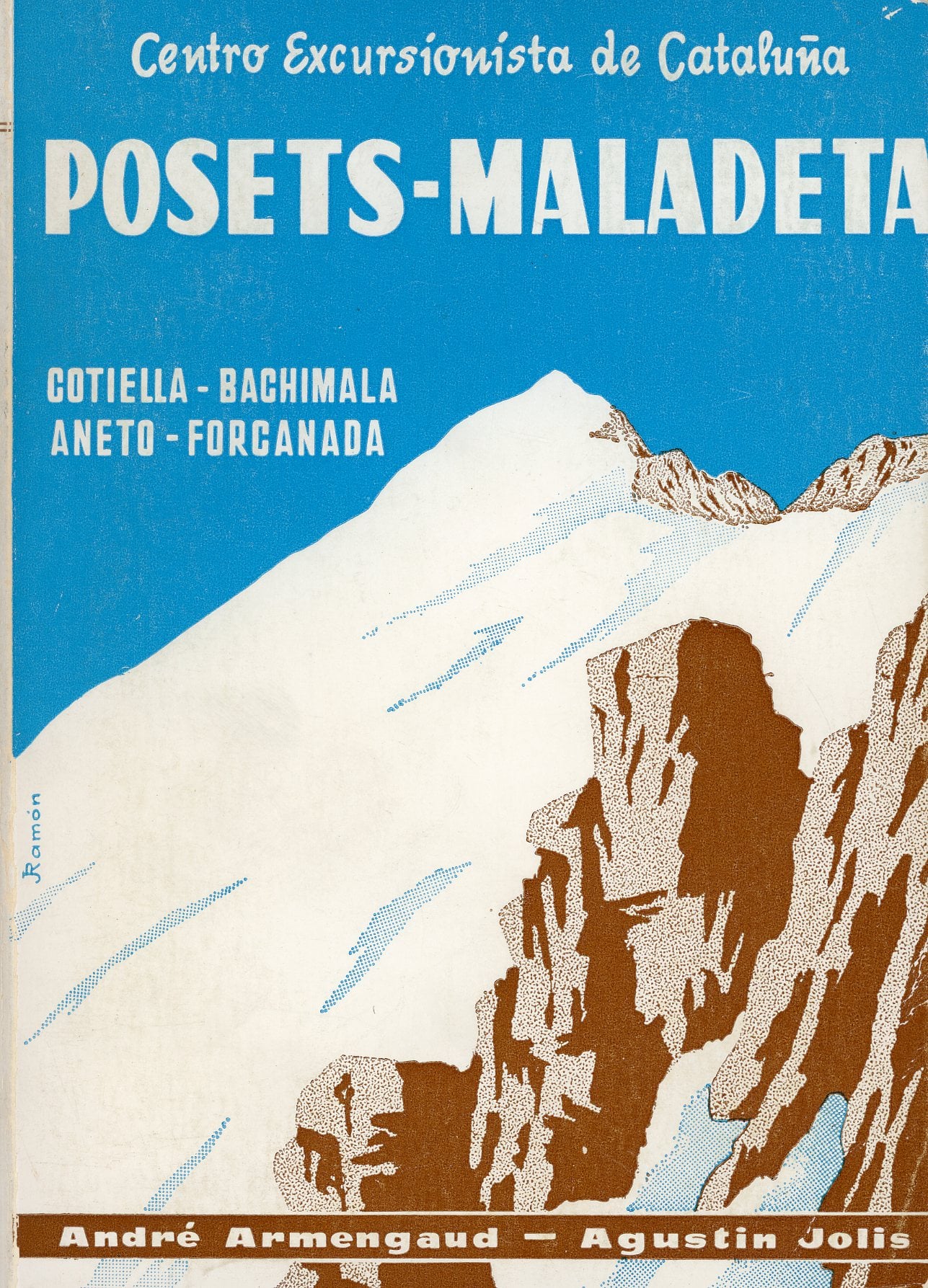Posets-Maladeta : Cotiella-Bachimala-Perdiguero-Eriste-Aneto-Vallibierna-Forcanada - Portada