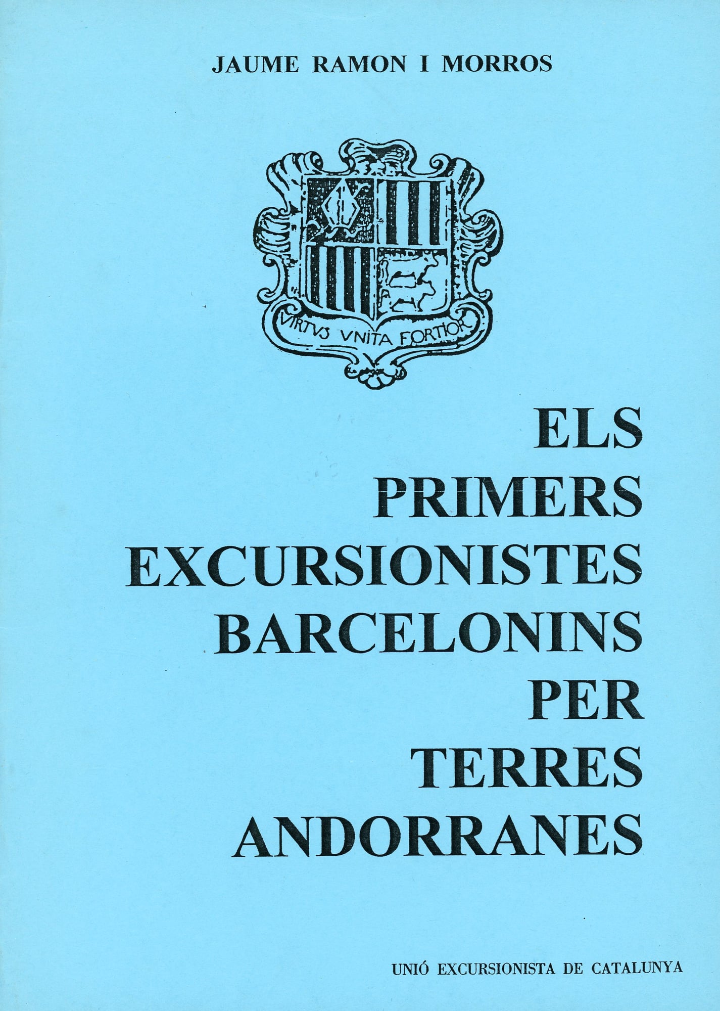 primers excursionistes barcelonins per terres andorranes, Els - Portada