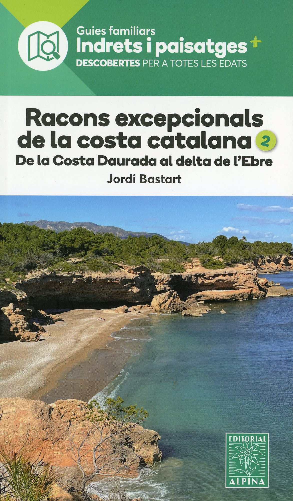 Racons excepcionals de la costa catalana 2 : De la Costa Daurada al Delta de l'Ebre - Portada