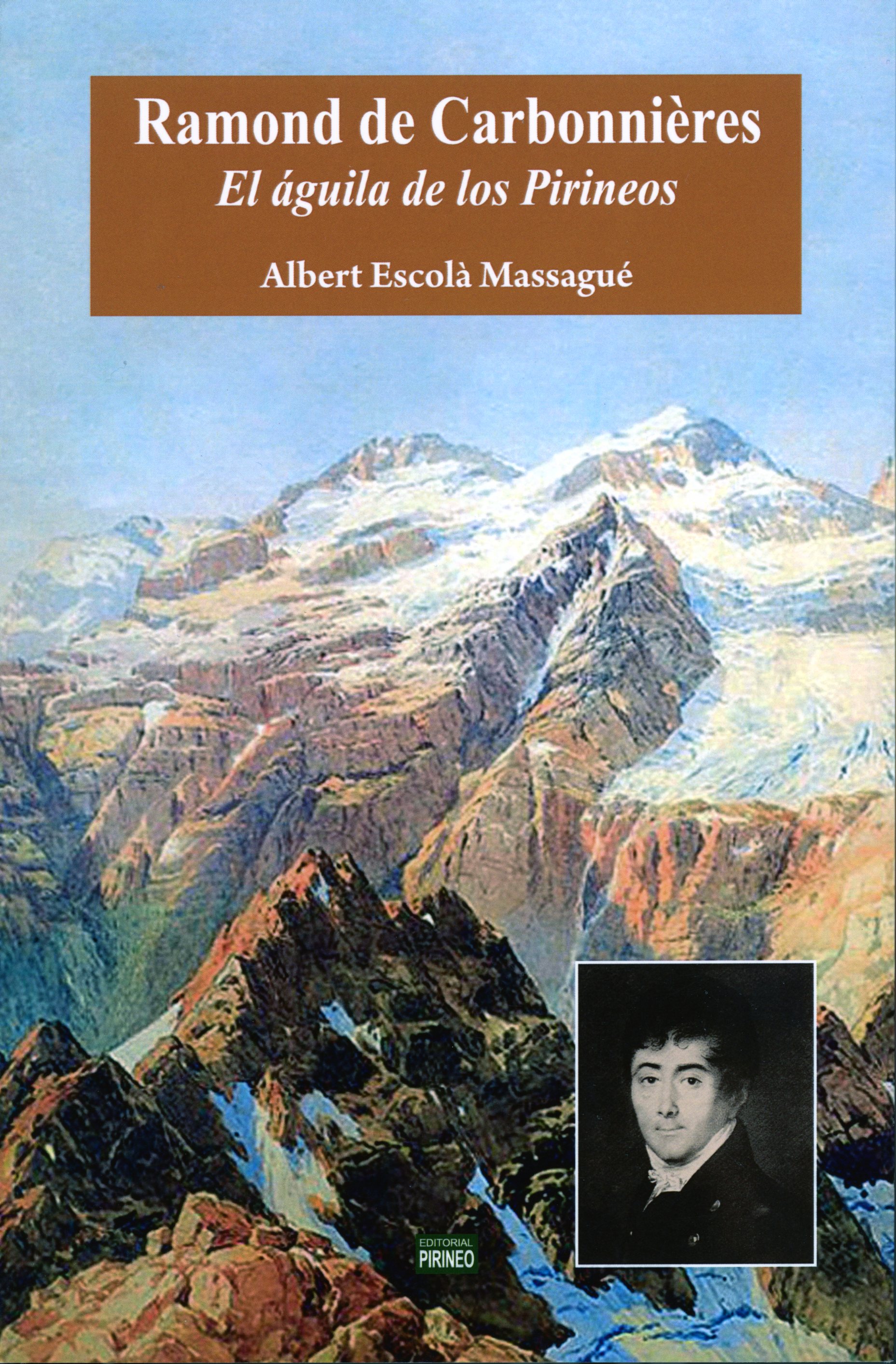 Ramond de Carbonnières : El águila de los Pirineos - Portada