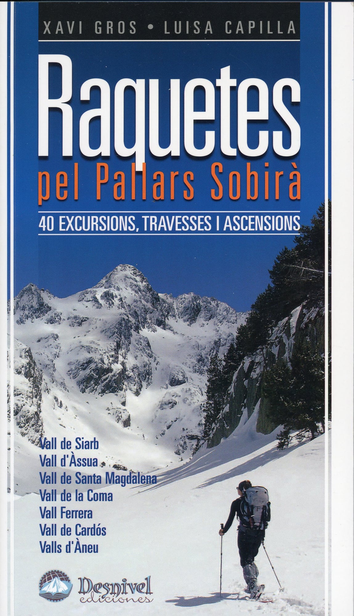 Raquetes pel Pallars Sobirà : 40 excursions, travesses i ascensions - Portada