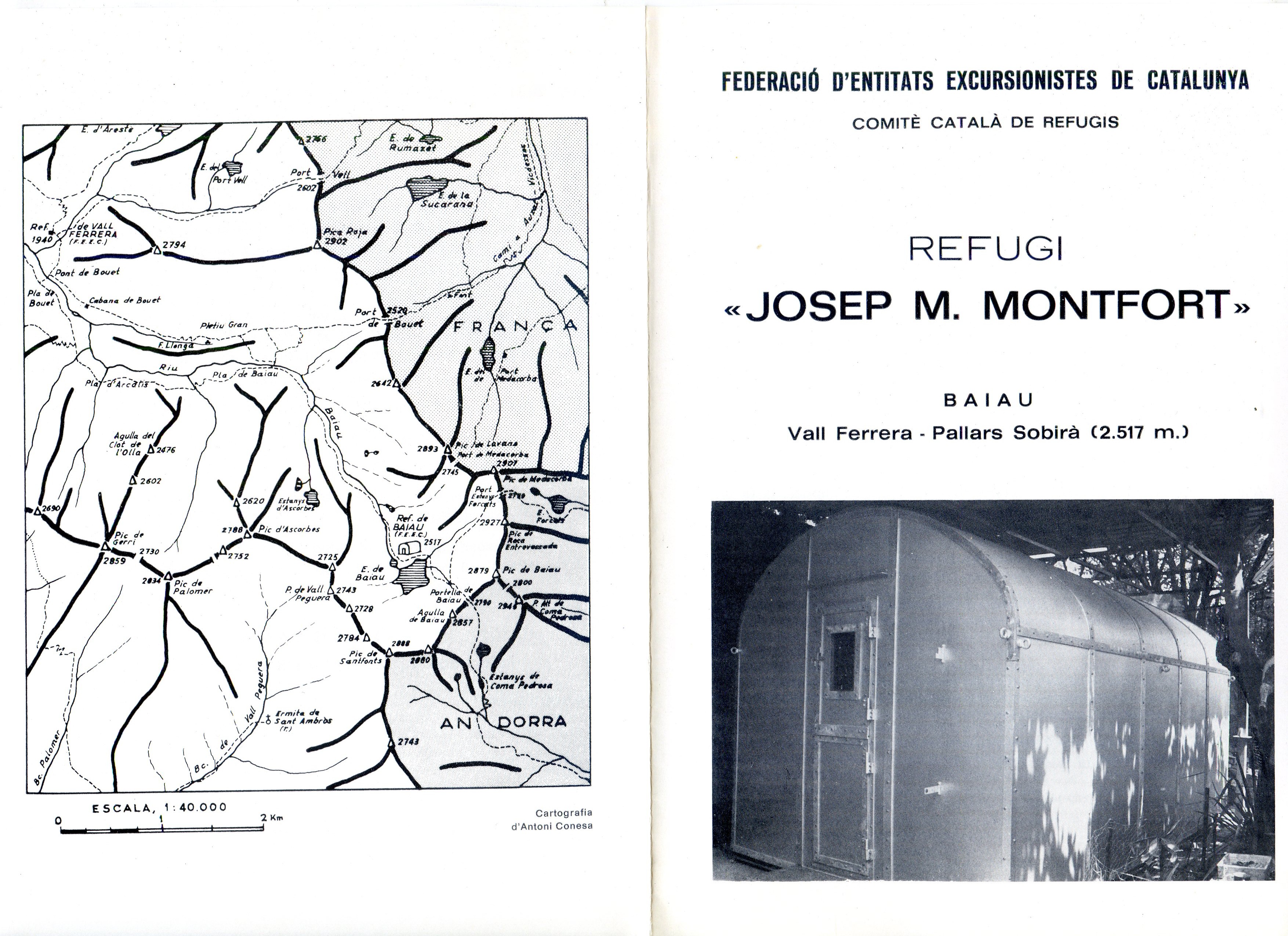 Refugi "Josep M. Montfort" : Baiau Vall Ferrera - Pallars Sobirà (2.517 m.) - Portada