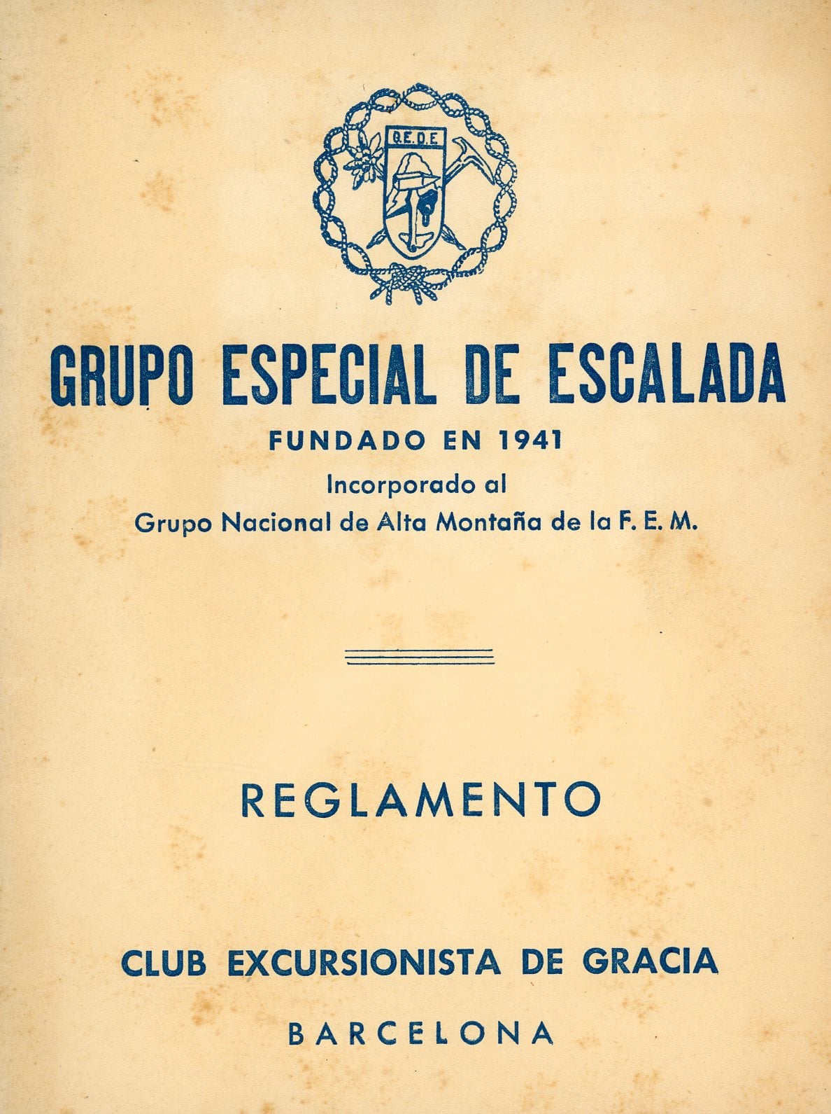 Reglamento : GEDE Grupo especial de escalada : Fundado en 1941 - Portada