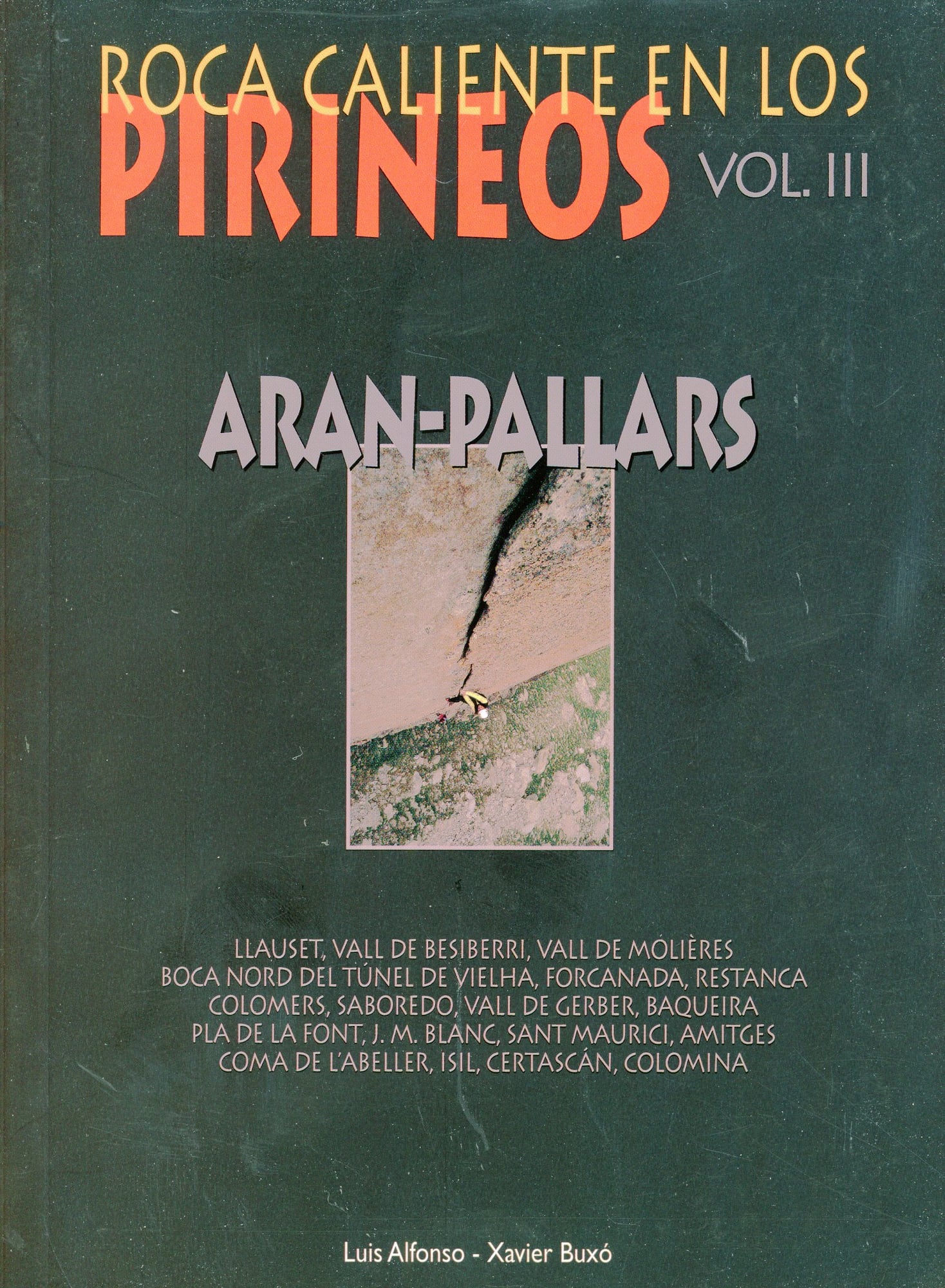 Roca caliente en los Pirineos : Aran-Pallars - Portada