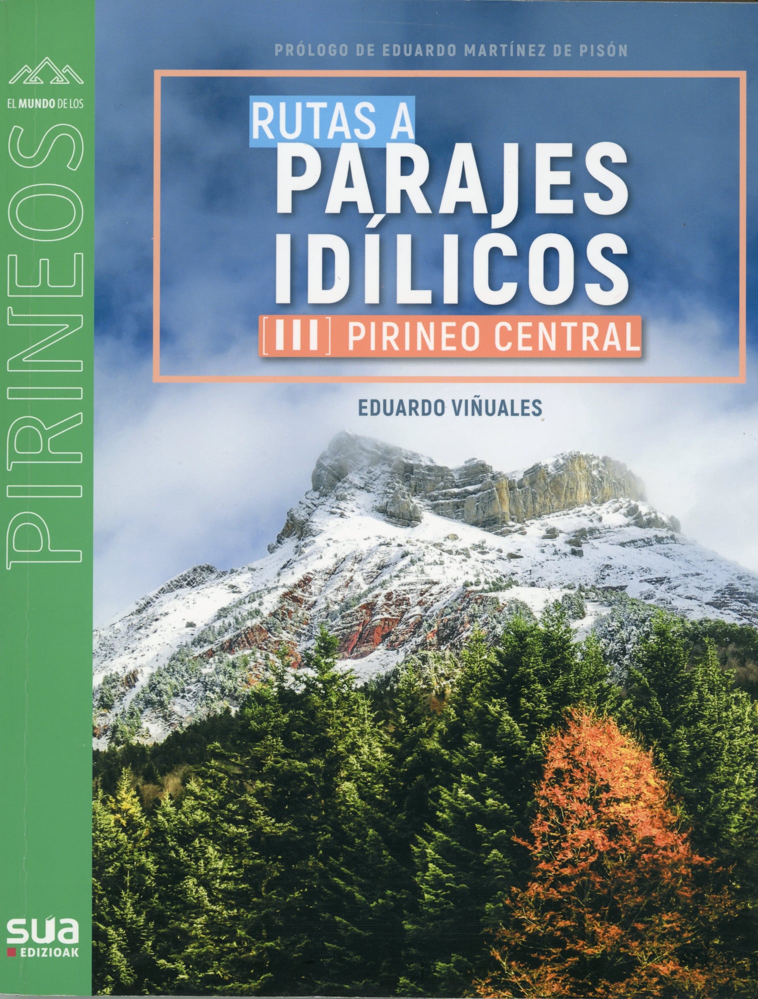Rutas a parajes idílicos : [III] Pirineo central - Portada