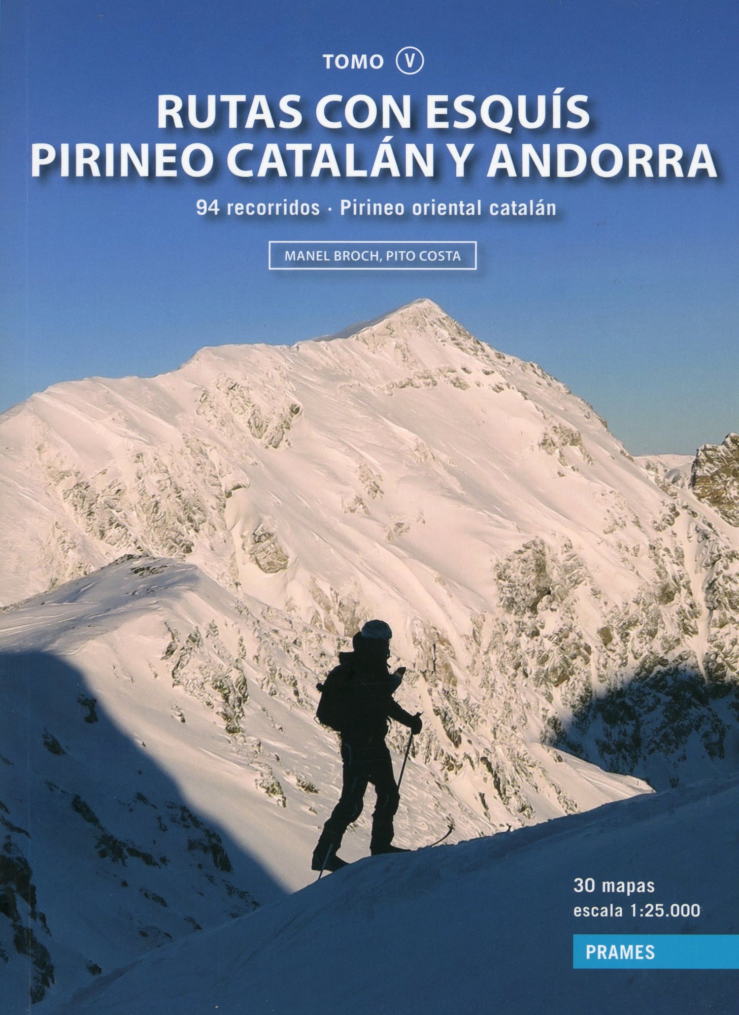 Rutas con esquís : Pirineo catalán y Andorra : 94 recorridos · Pirineo oriental catalán - Portada
