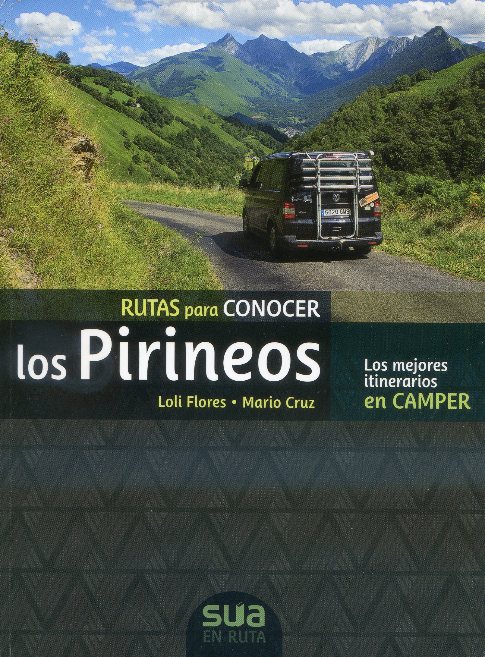 Rutas para conocer los Pirineos : Los mejores itinerarios en Camper - Portada