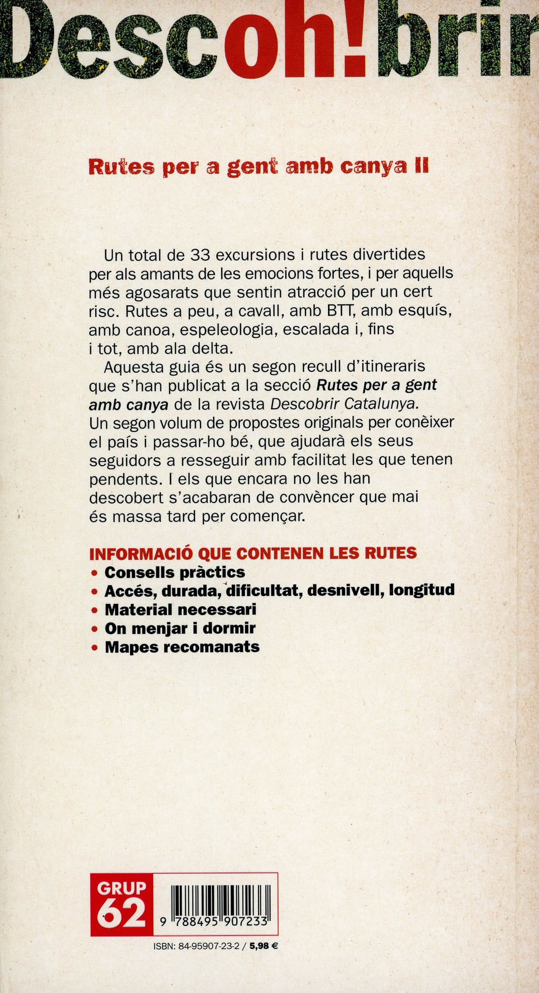 Rutes per a gent amb canya II : 33 itineraris per als més agosarats - Miniatura 4