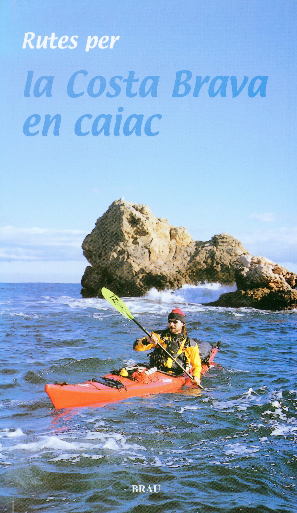 Rutes per la Costa Brava en caiac - Portada