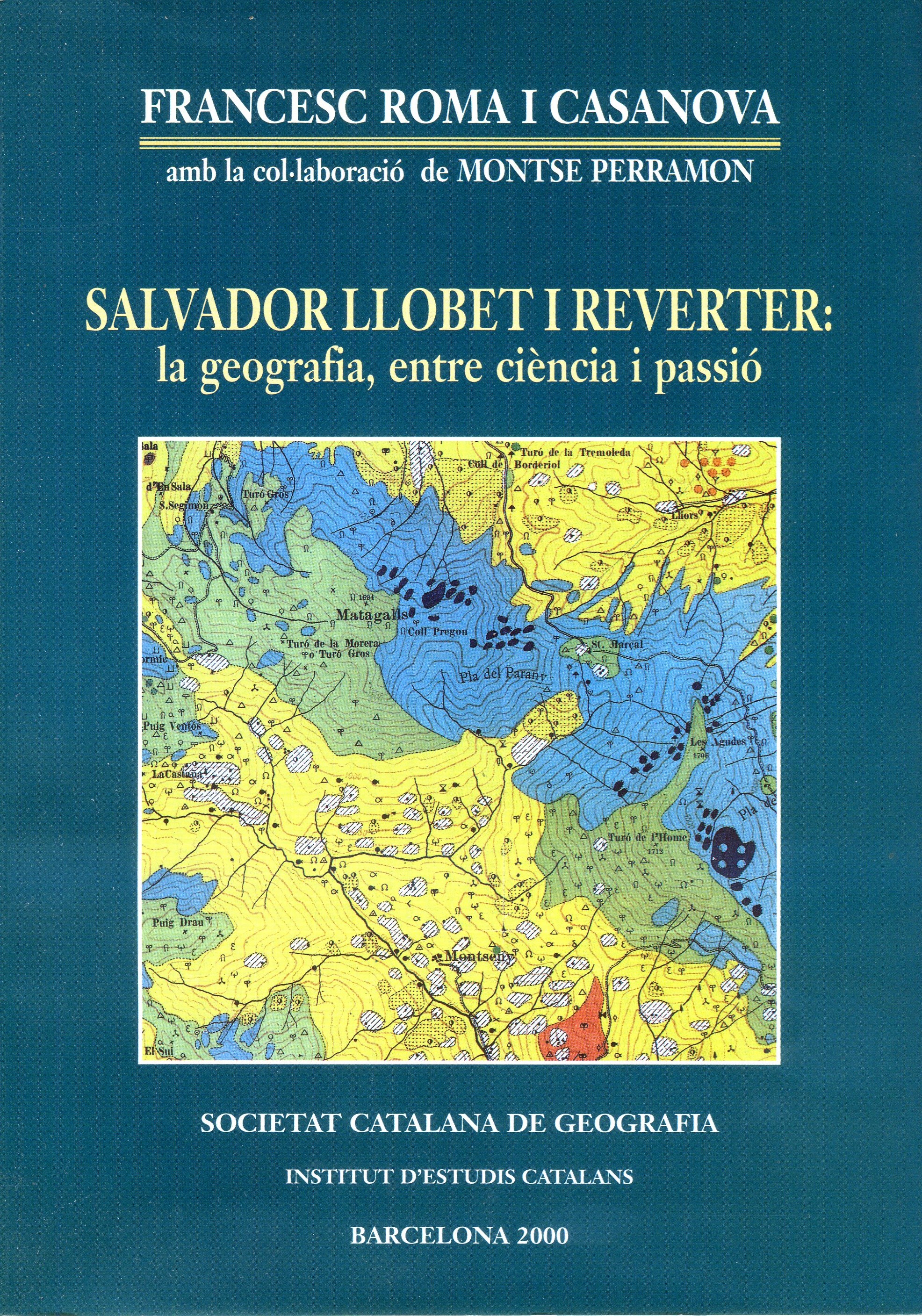 Salvador Llobet i Reverter : la geografia, entre ciència i passió - Portada