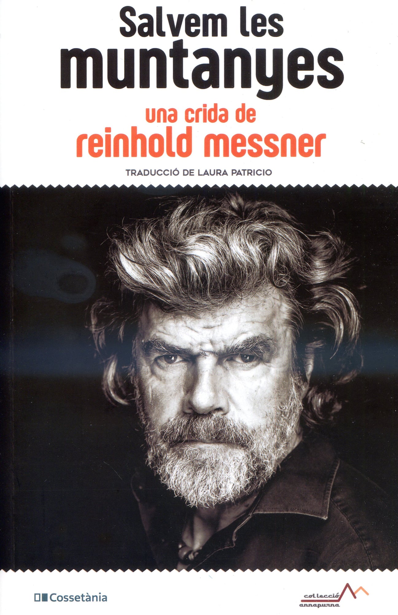 Salvem les muntanyes : Una crida de Reinhold Messner - Portada