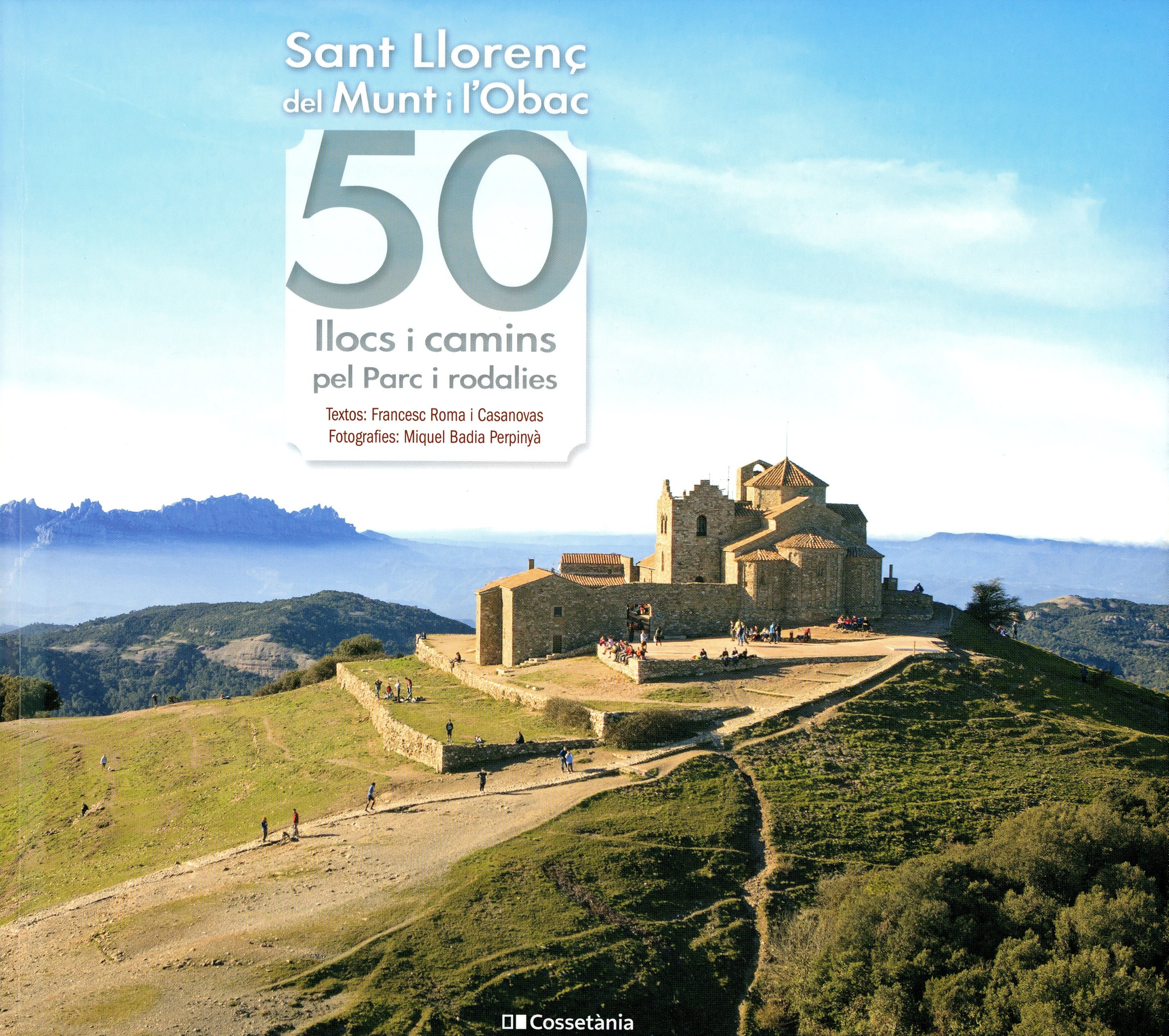 Sant Llorenç del Munt i l'Obac : 50 llocs i camins pel Parc i rodalies - Portada