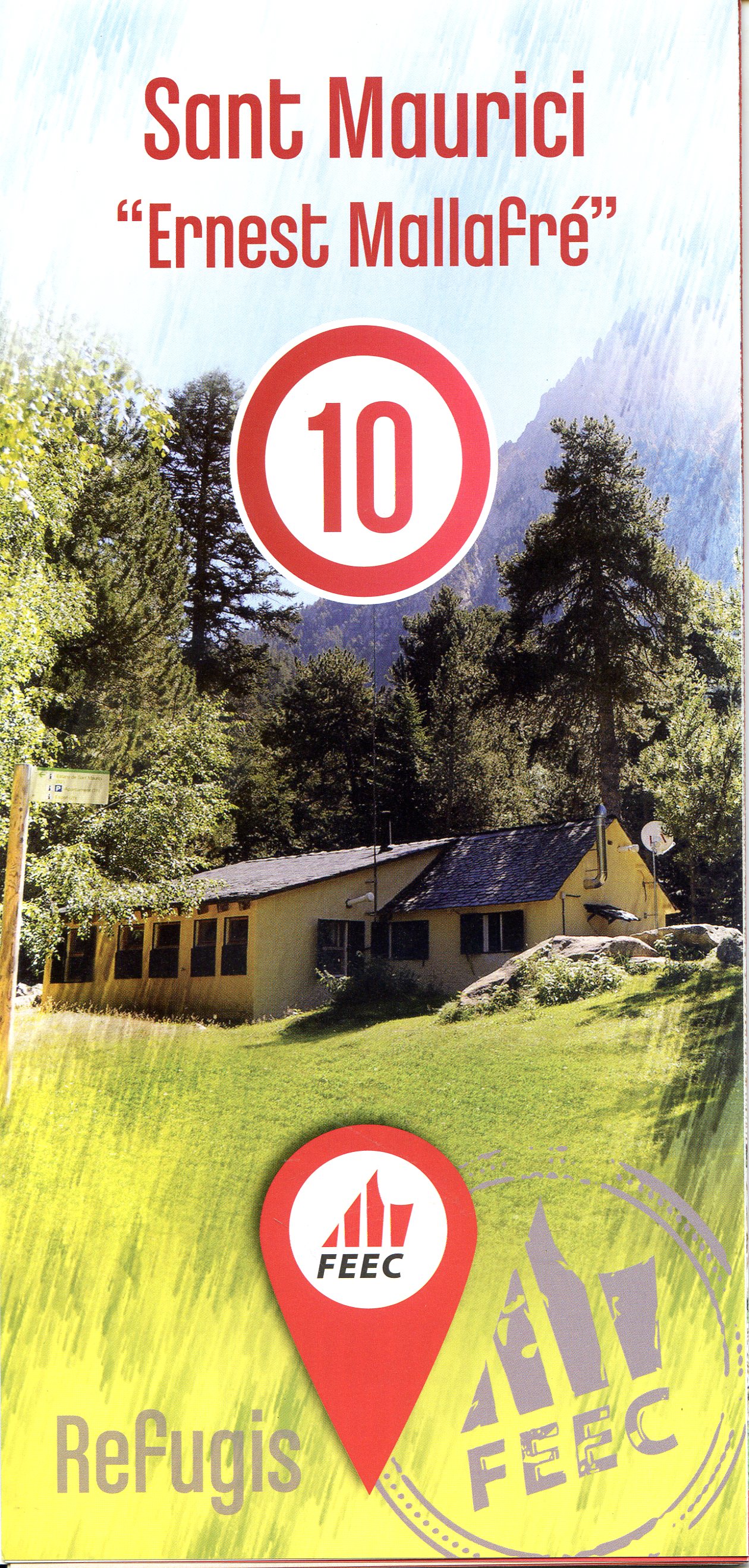 Sant Maurici "Ernest Mallafré" 10: Refugis FEEC - Portada