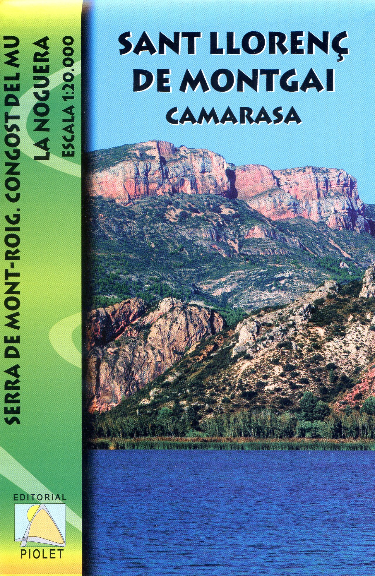Sant Llorenç de Montgai : Camarassa : Serra de Mont-roig : Congost del Mu : La Noguera - Portada
