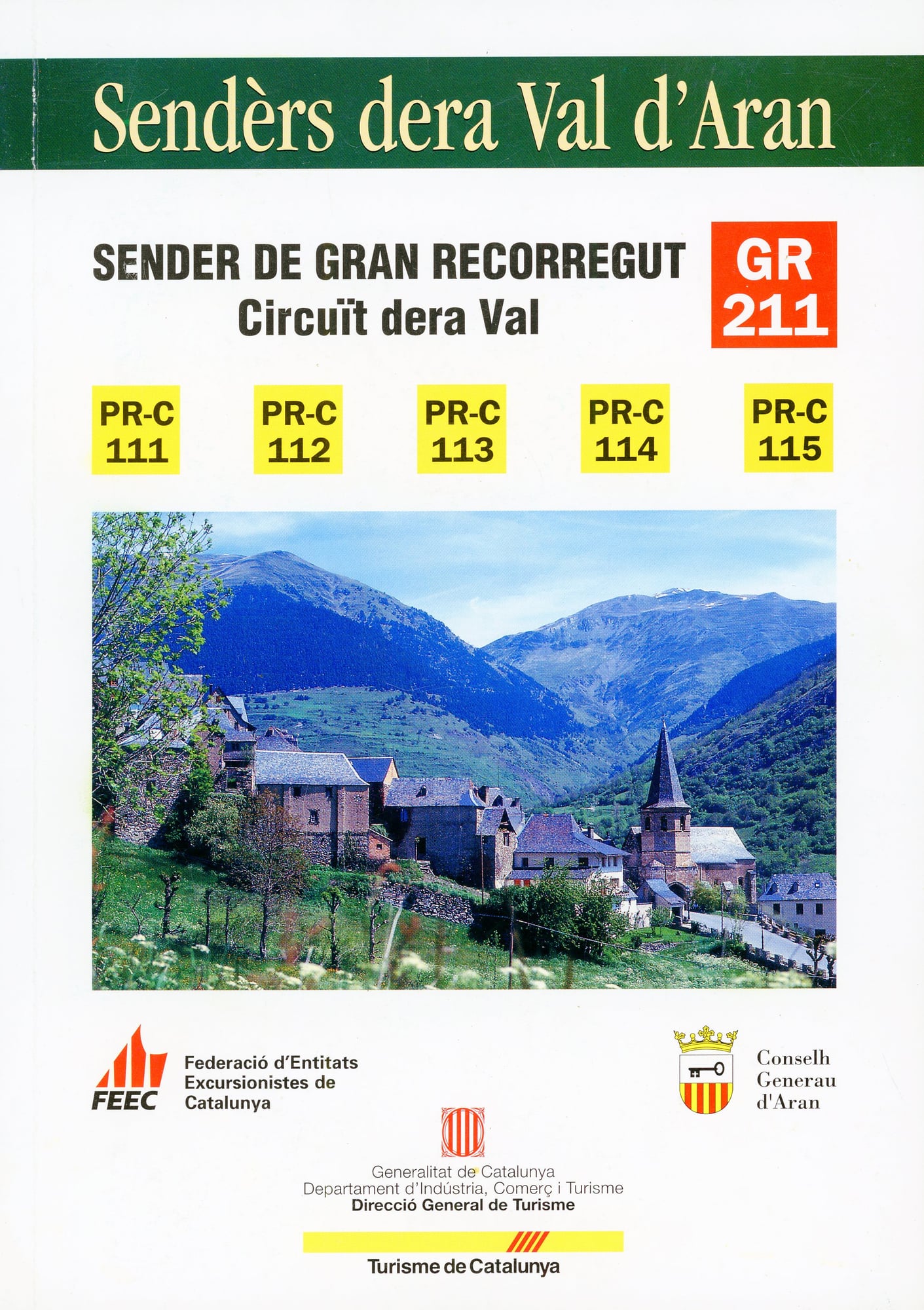 Sendèrs dera Val d'Aran : Sender de Gran Recorregut GR 211 PR-C 111, PR-C 112, PR-C113, PR-C114, PR-C115 - Portada