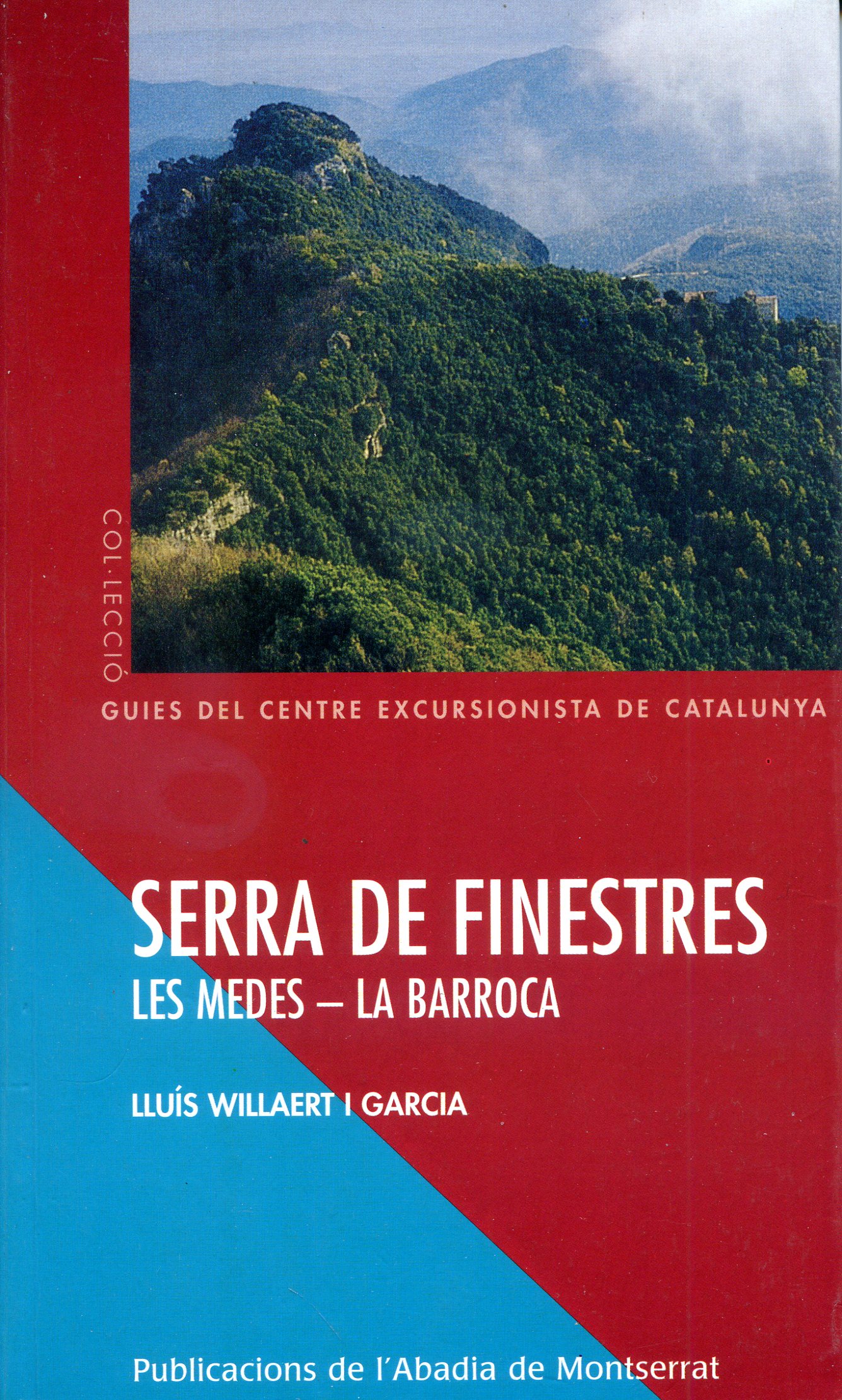 Serra de Finestres : Les Medes - La Barroca - Portada