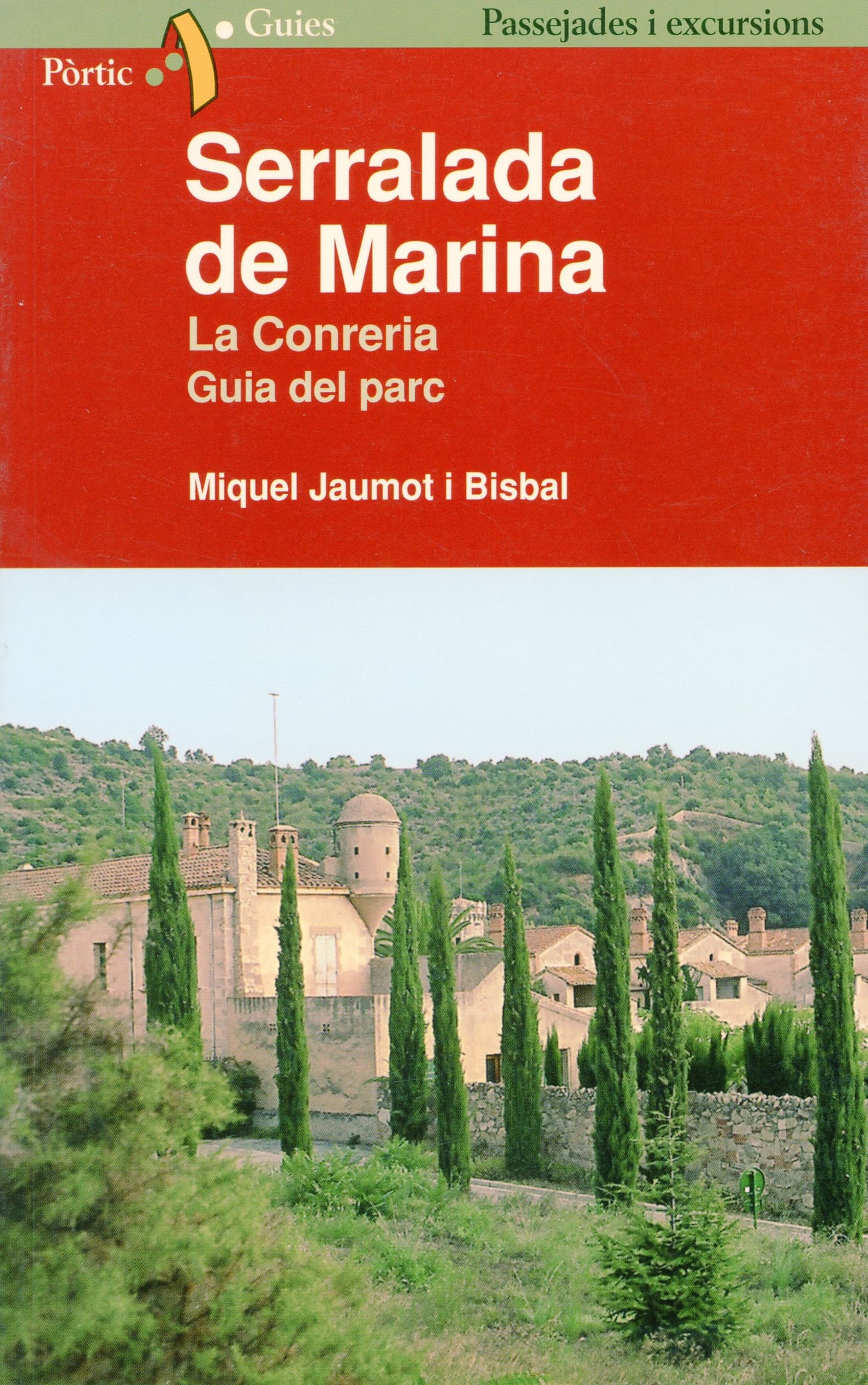 Serralada de Marina : La conreria : Guia del parc - Portada
