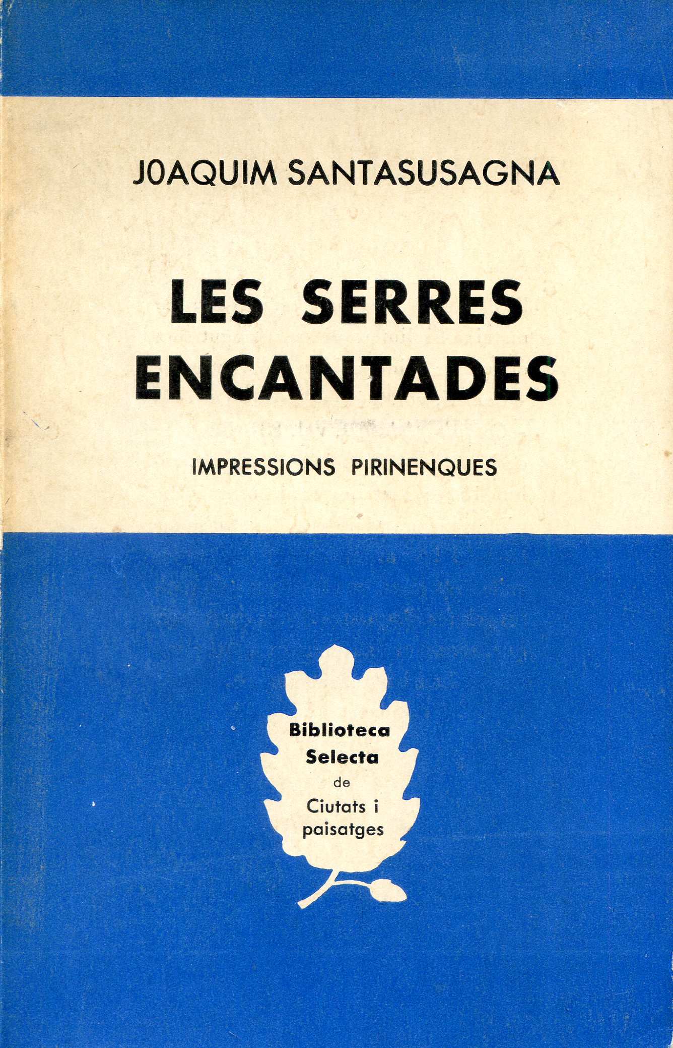 Serres Encantades, Les : Impressions pirinenques - Portada
