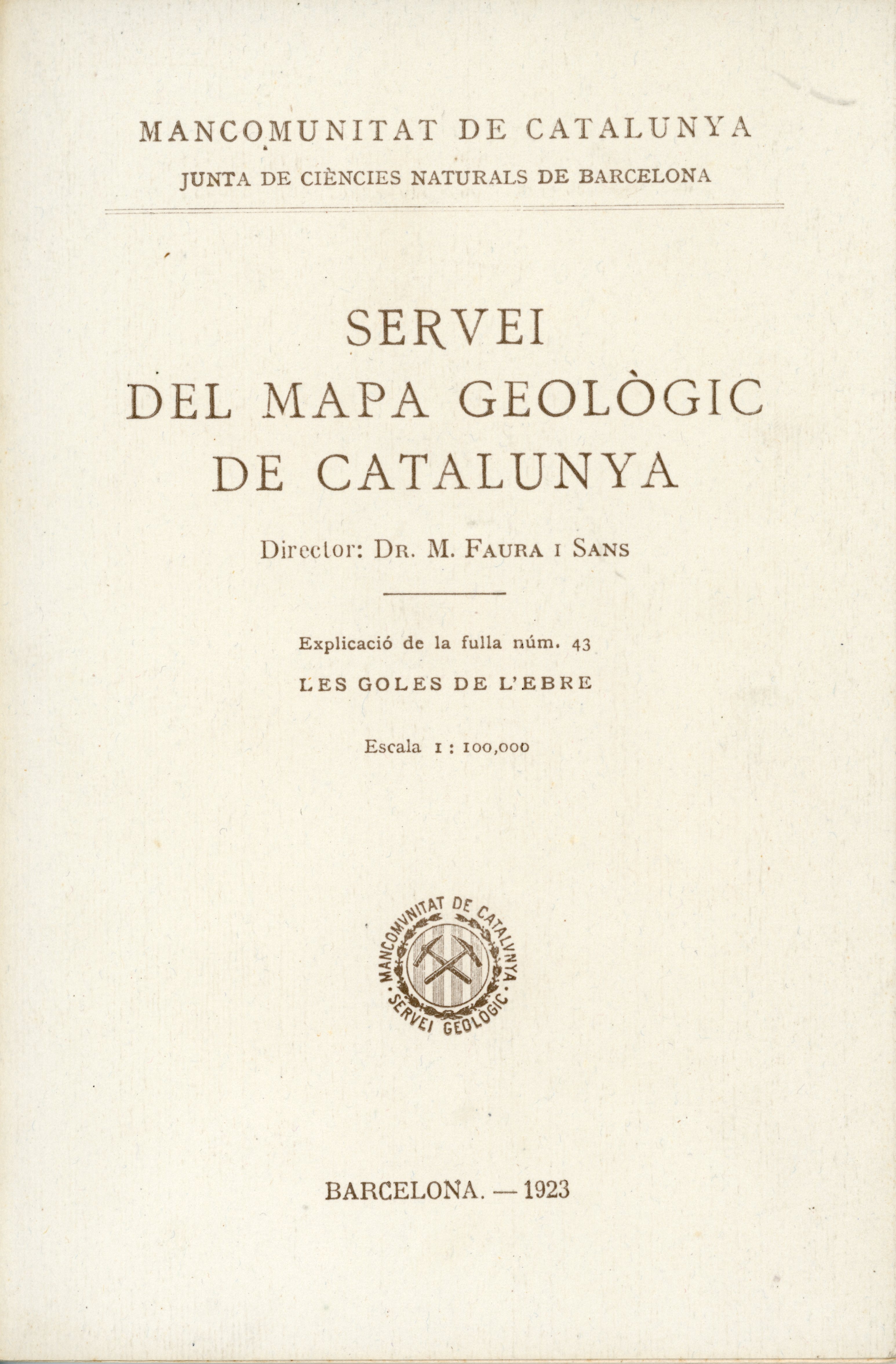 Servei del mapa geològic de Catalunya : Explicació de la fulla núm. 43 : Les goles de l'Ebre - Portada