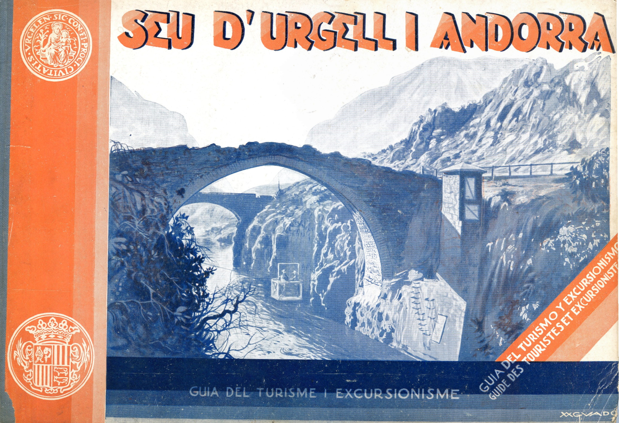 Seu d'Urgell i Andorra : Album descriptiu historic i artístic : Guia del turisme i de l'excursionisme - Portada
