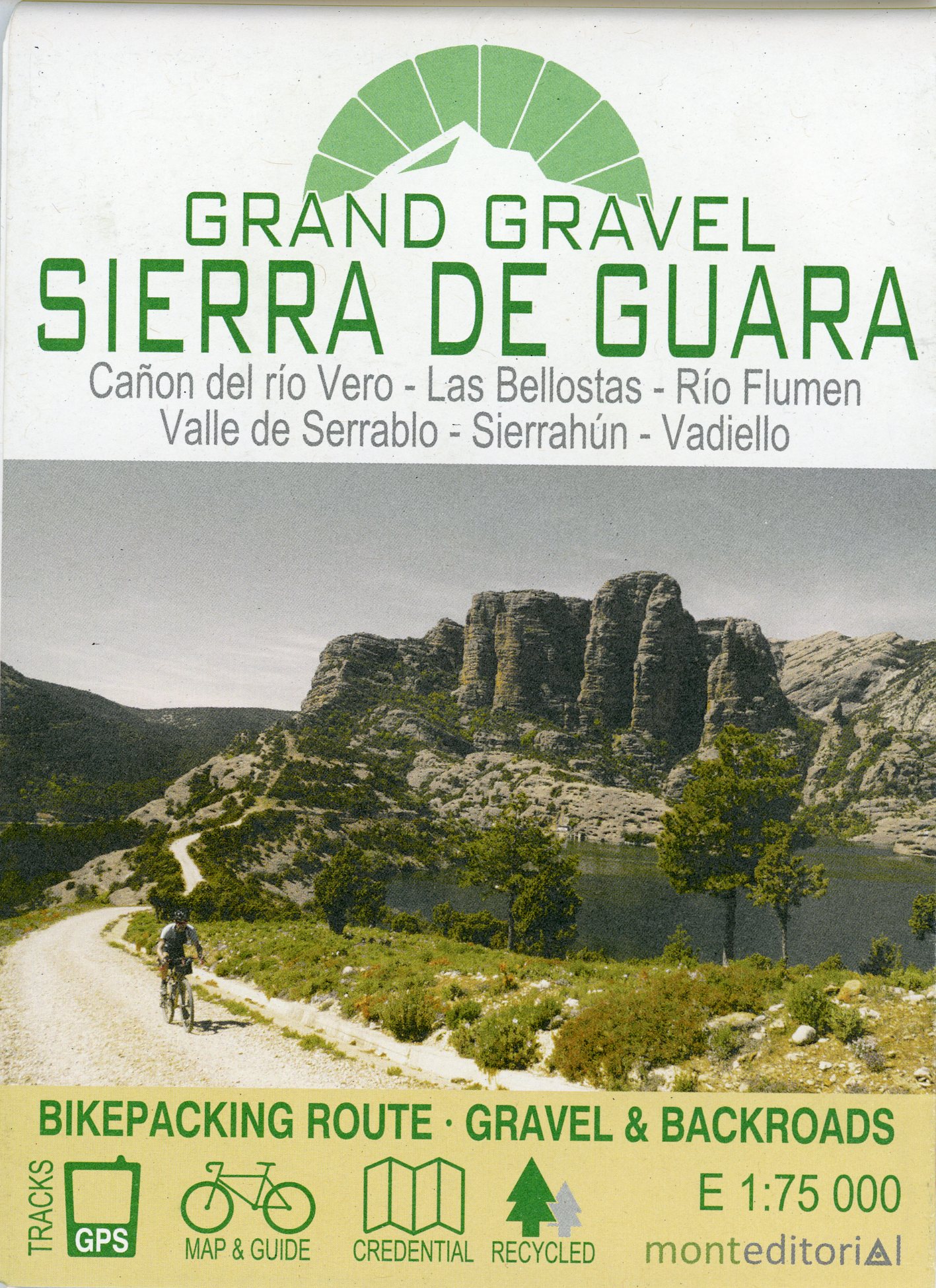 Sierra de Guara : Cañon del río Vero - Las Bellotas - Río Flumen - Valle de Serrablo - Sierrahún - Vadiello : Grand Gravel - Portada