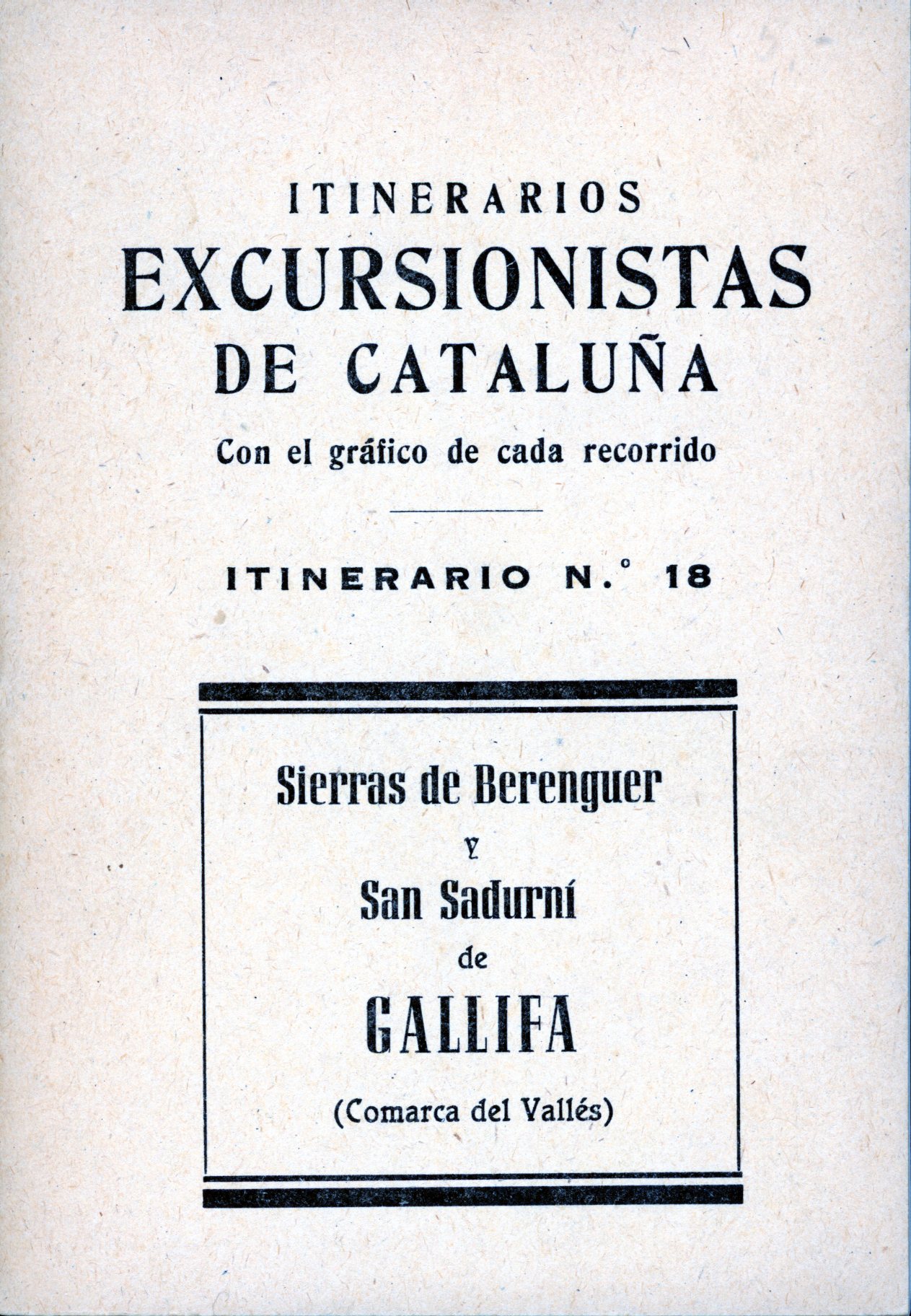Sierras de Berenguer y San Sadurní de Gallifa : (Comarca del Vallés) - Portada