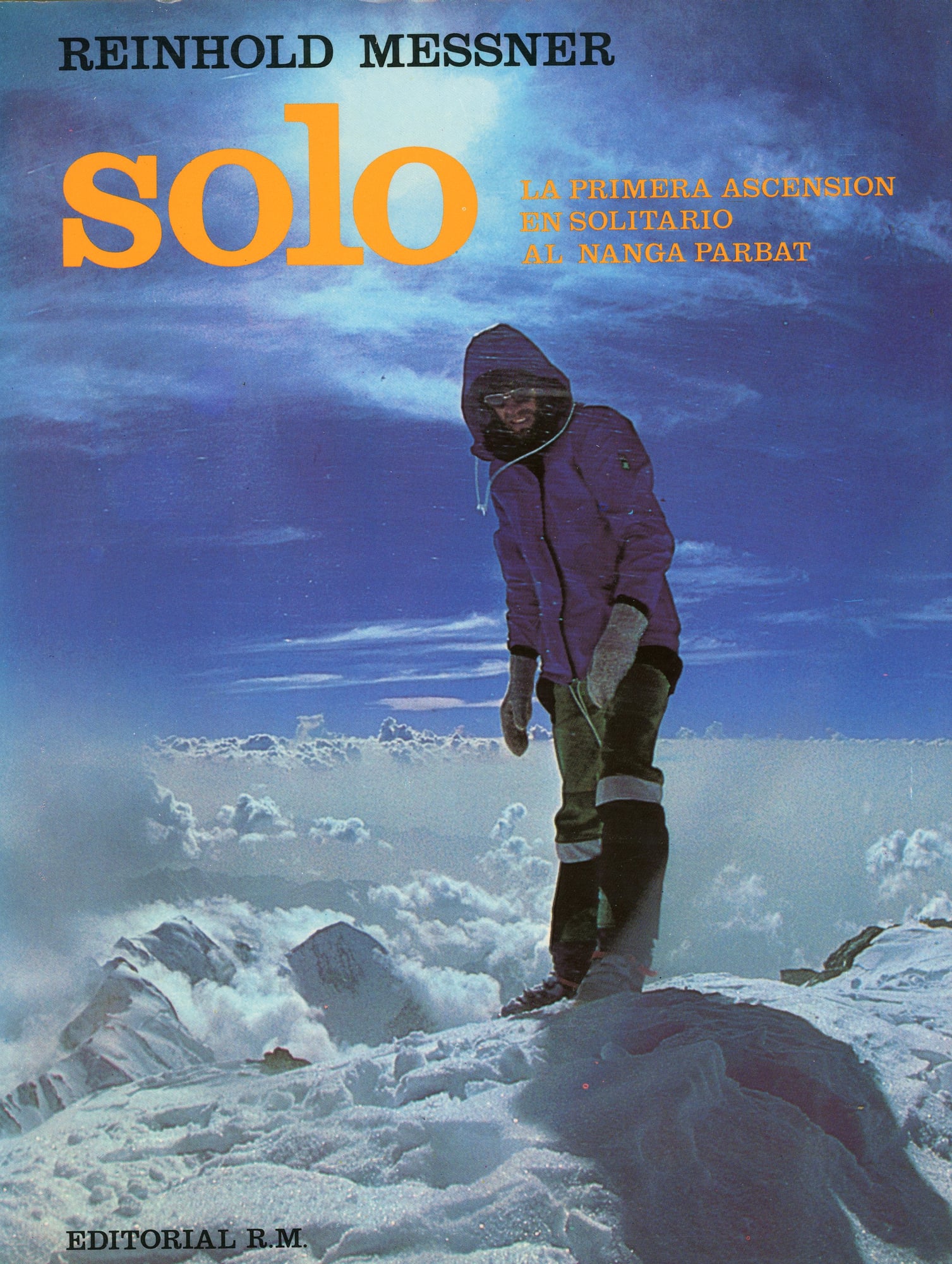 Solo : La primera ascensión en solitario al Nanga Parbat - Portada
