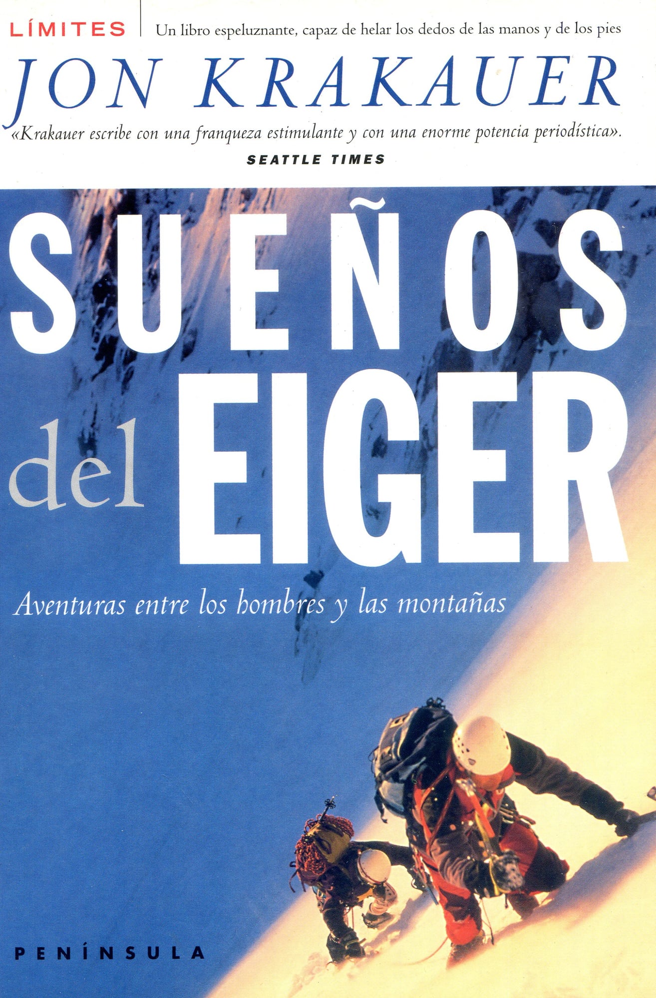 Sueños del Eiger : Aventuras entre los hombres y las montañas - Portada