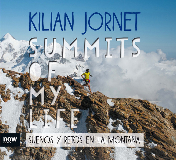 Kilian Jornet : Summits of my life : Somnis i reptes a la muntanya - Miniatura 4