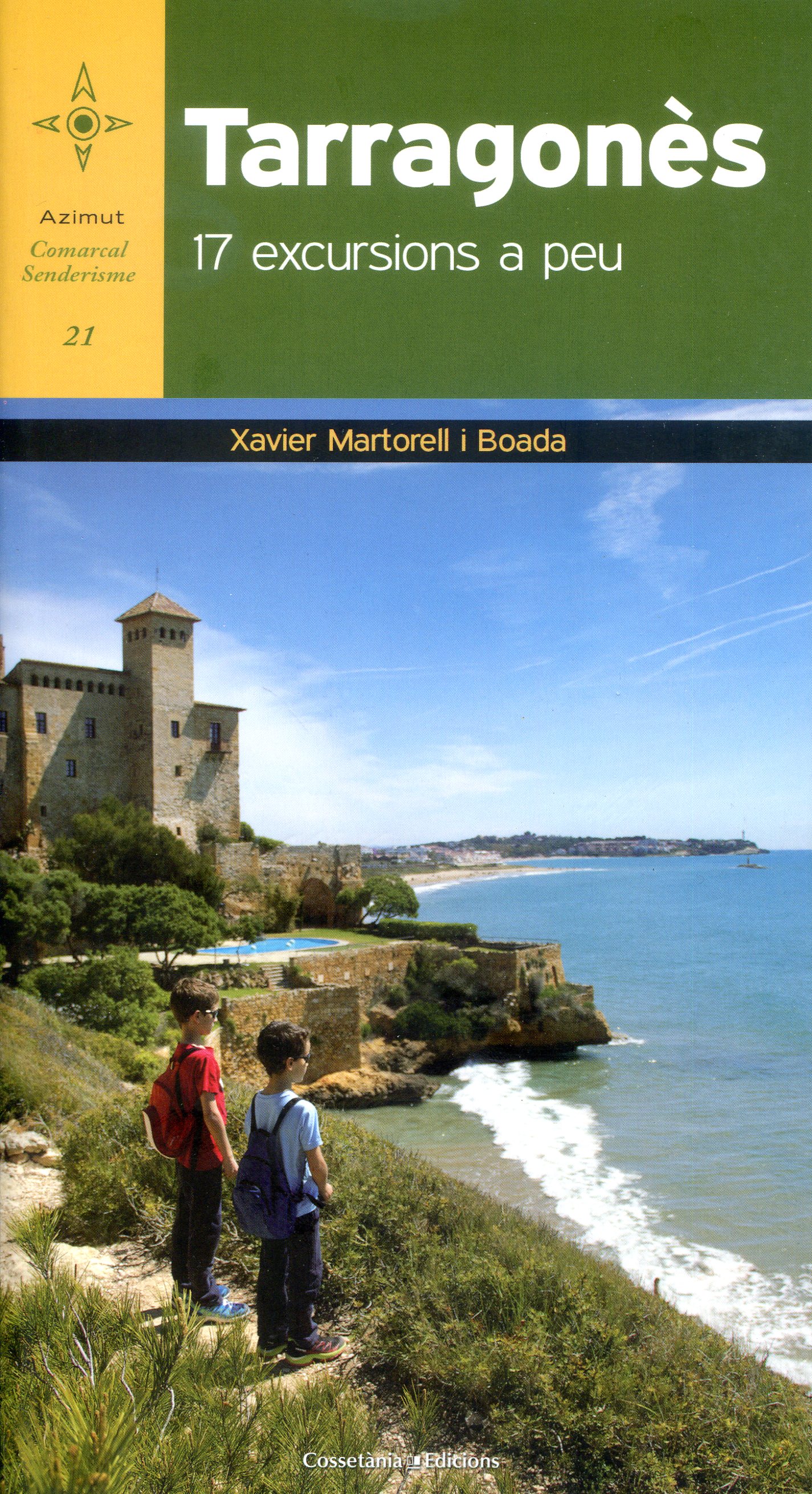 Tarragonès : 17 excursions a peu - Portada