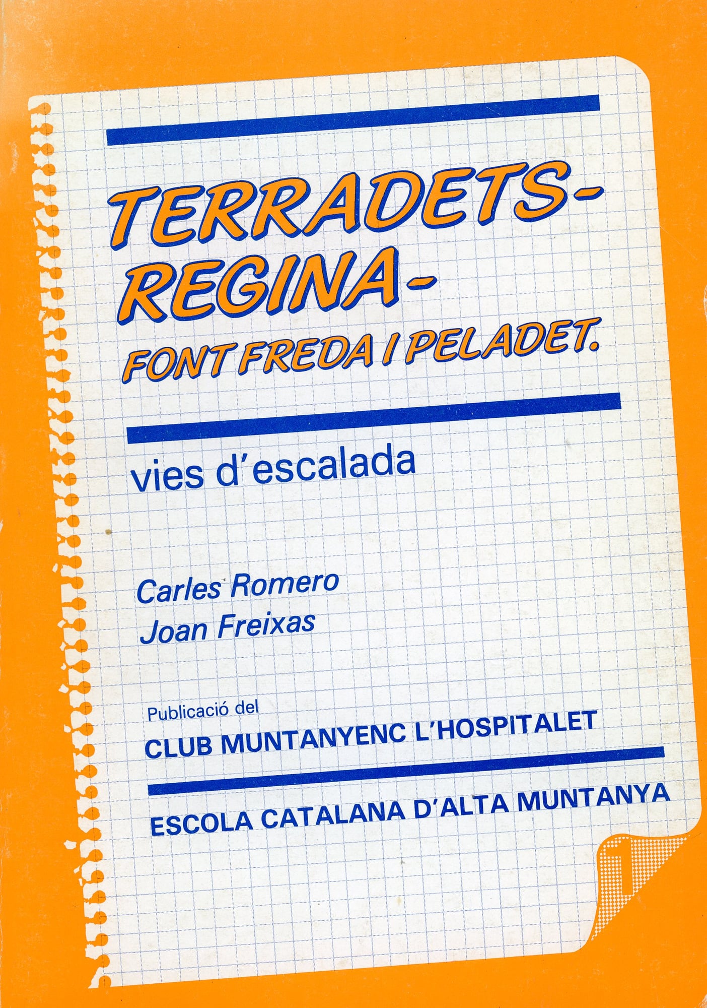 Terradets-Regina - Fontfreda i Peladet. Vies d'escalada - Portada