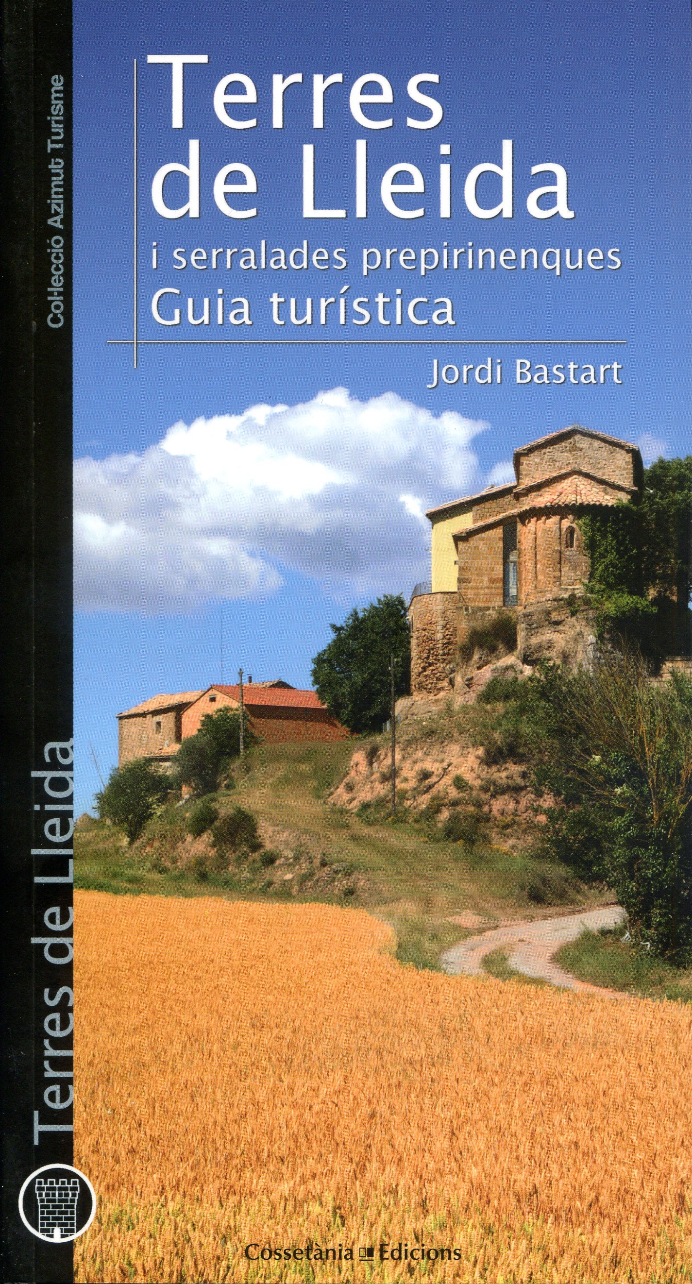 Terres de Lleida i serralades prepirinenques : Guia turística - Portada