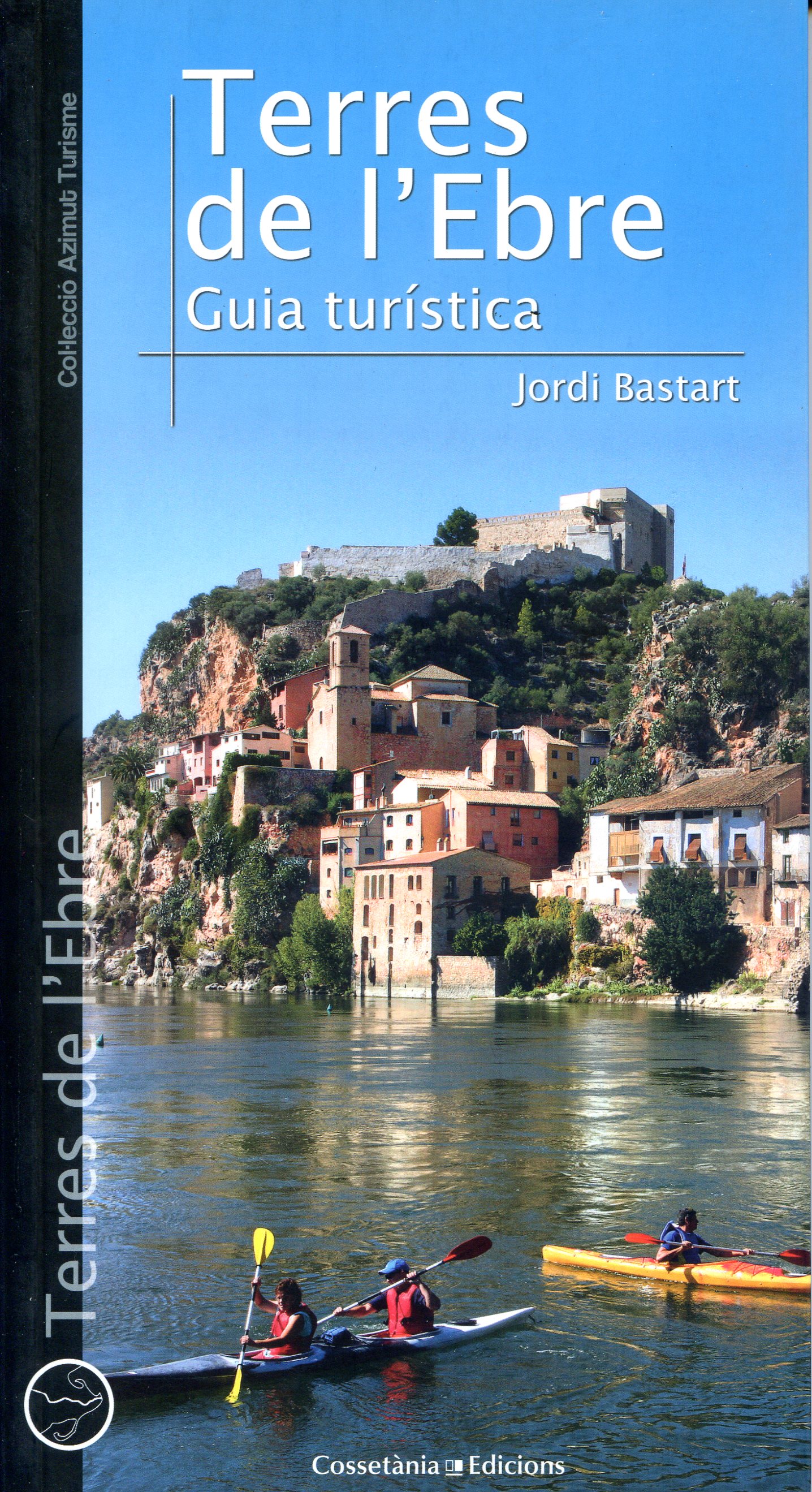 Terres de l'Ebre : Guia turística - Portada