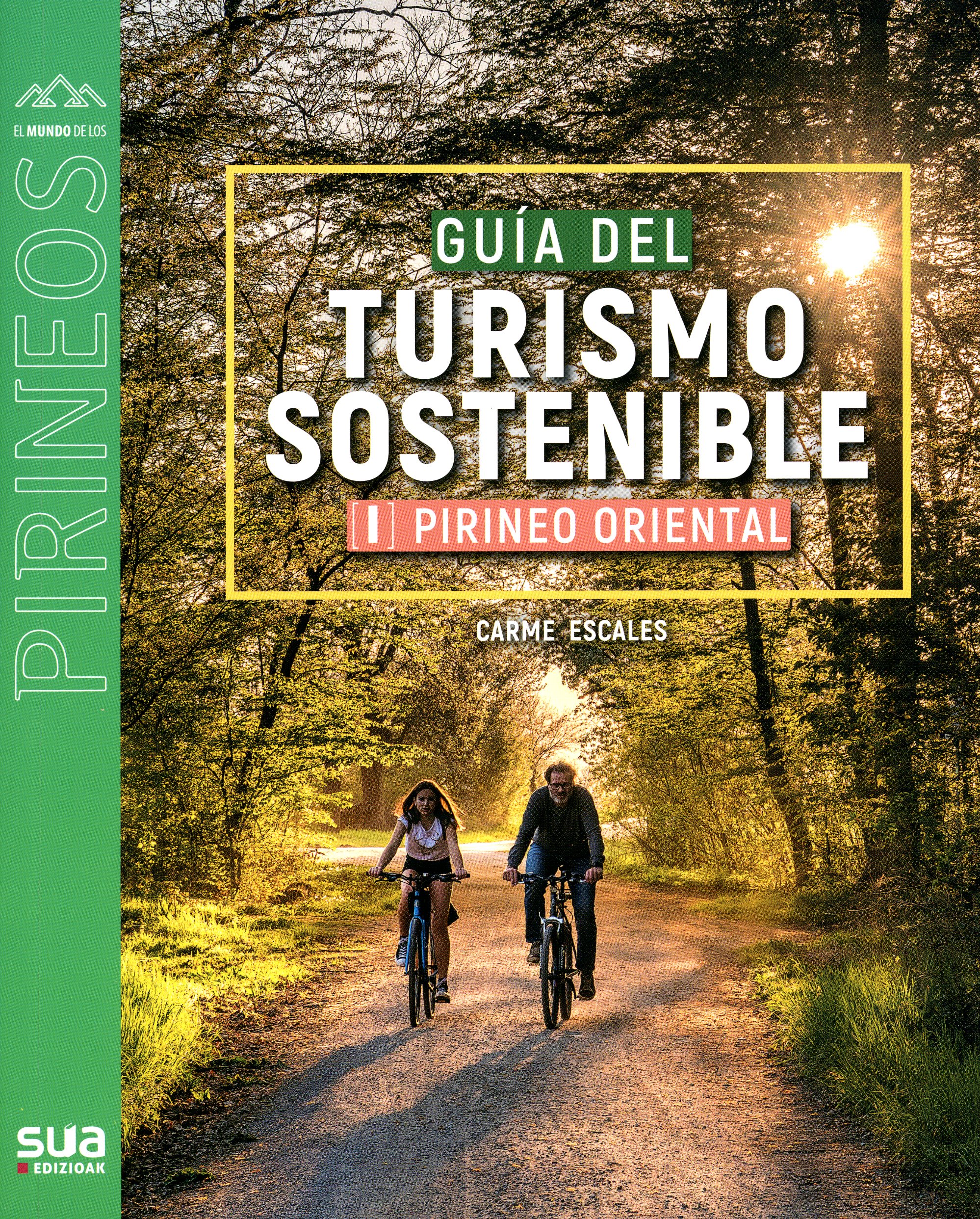 Guía del Turismo sostenible : I Pirineo Oriental - Portada